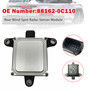 2023-2024 Toyota Sequoia Rear Blind Spot Radar Sensor Module 88162-0C110 Generic