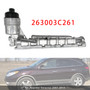 2007-2014 Kia Borrego (Mohave) Oil Filter Oil Cooler Assembly 263003C261 Generic