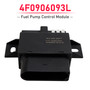 Audi A4 B7 A6 C6 Quattro 2.0T 3.2L Fuel Pump Control Module 4F0906093L Generic