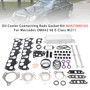 Oil Cooler Connecting Rods Gasket A6421800165 For Mercedes OM642 V6 E-Class W211