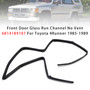 Front Door Glass Run Channel No Vent 6814189107 For Toyota 4Runner 1985-1989