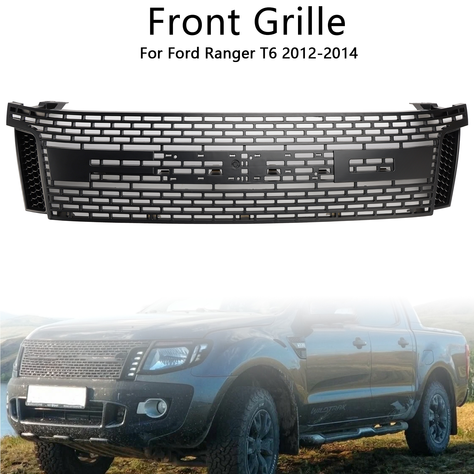 2012-2014 Ford Ranger T6 Front Bumper Grille With Letters Matt Black Generic