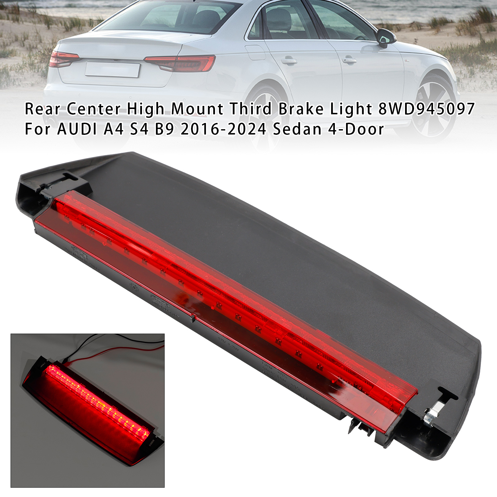 2016-2024 AUDI A4 S4 B9 Sedan 4-Door Rear Center High Mount Third Brake Light 8WD945097 Generic