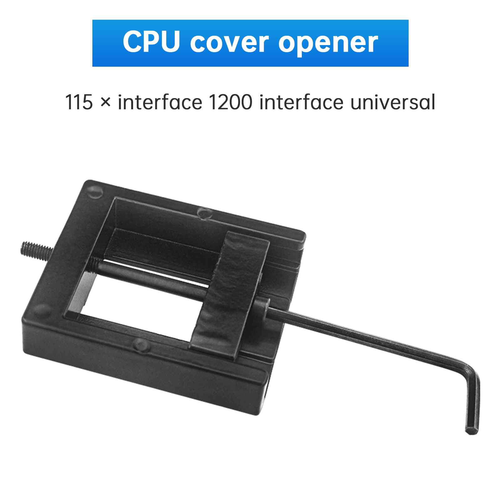 CPU Cover Opener 115x Interface 1200 Interface Universal Cover Opener Liquid Replacement Gold Cpu Cover Opener Artifact 7700K 8700