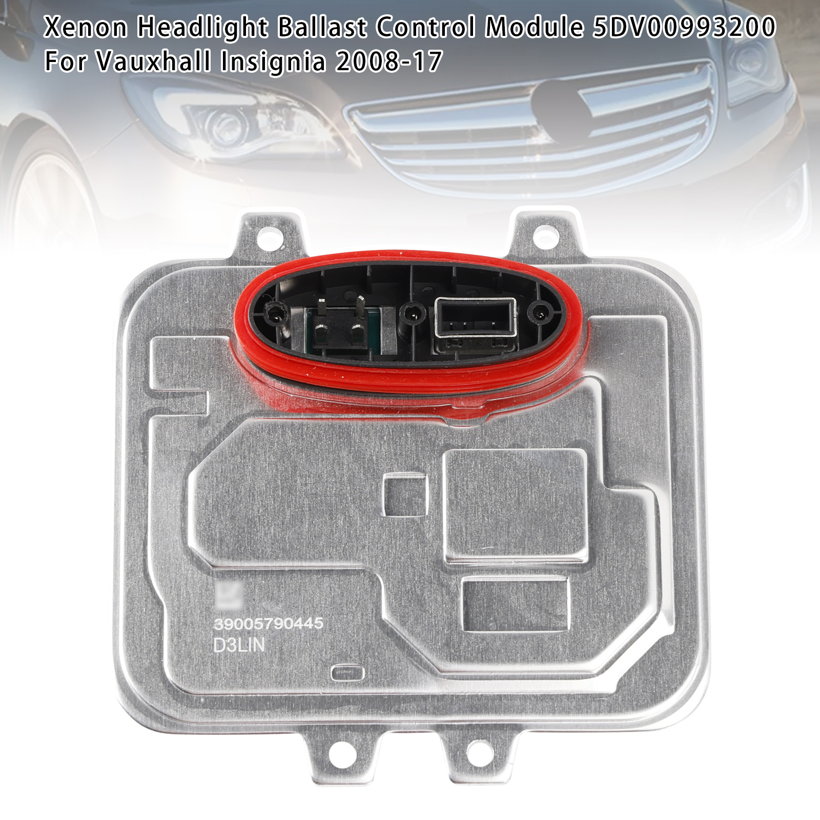 2013-2017 Vauxhall Insigni D3 XENON HEADLIGHT Xenon Headlight Ballast Control Module 5DV00993200 Generic