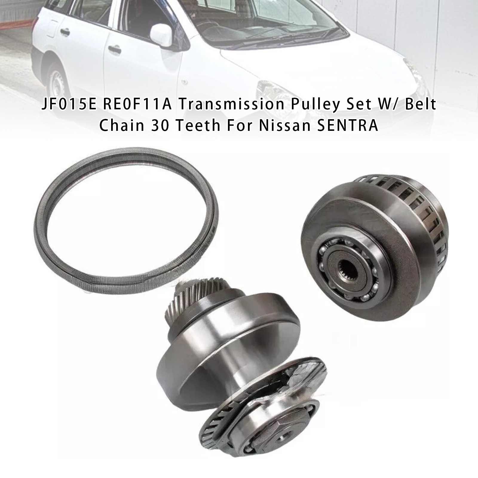 2012-2015 Nissan NV200 PULSAR QASHQAI Transmission Pulley Set W/ Belt Chain 30 Teeth JF015E RE0F11A Generic 2012-2015 Nissan NV200 PULSAR QASHQAI Transmission Pulley Set W/ Belt Chain 30 Teeth JF015E RE0F11A Generic