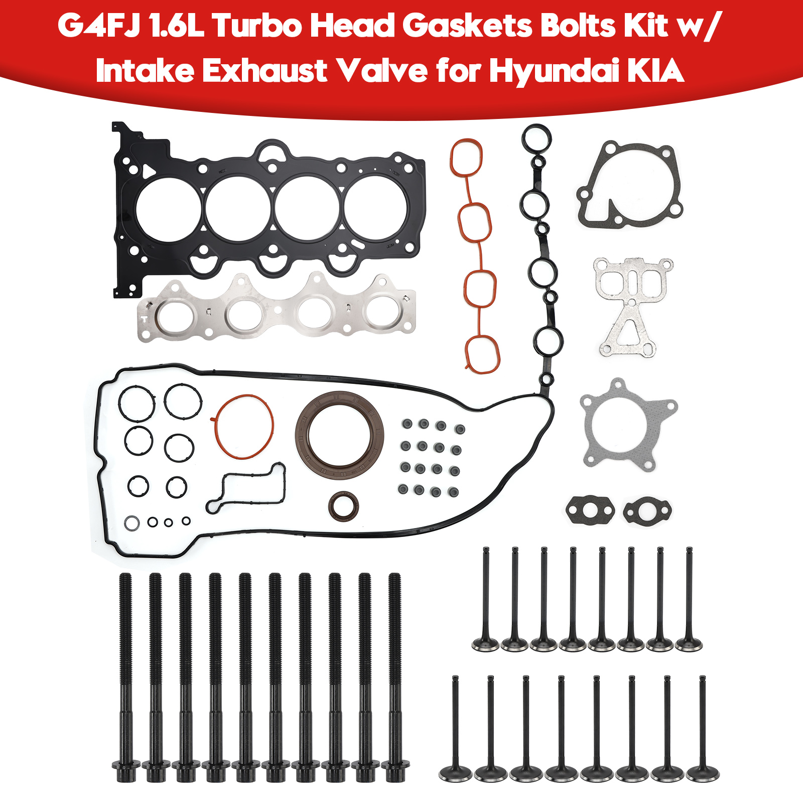 2020-2023 Kia Seltos 1.6L GAS Naturally Aspirated G4FJ 1.6L Turbo Head Gaskets Bolts Kit w/ Intake Exhaust Valve 231102B710 Generic 2020-2023 Kia Seltos 1.6L GAS Naturally Aspirated G4FJ 1.6L Turbo Head Gaskets Bolts Kit w/ Intake Exhaust Valve 231102B710 Generic