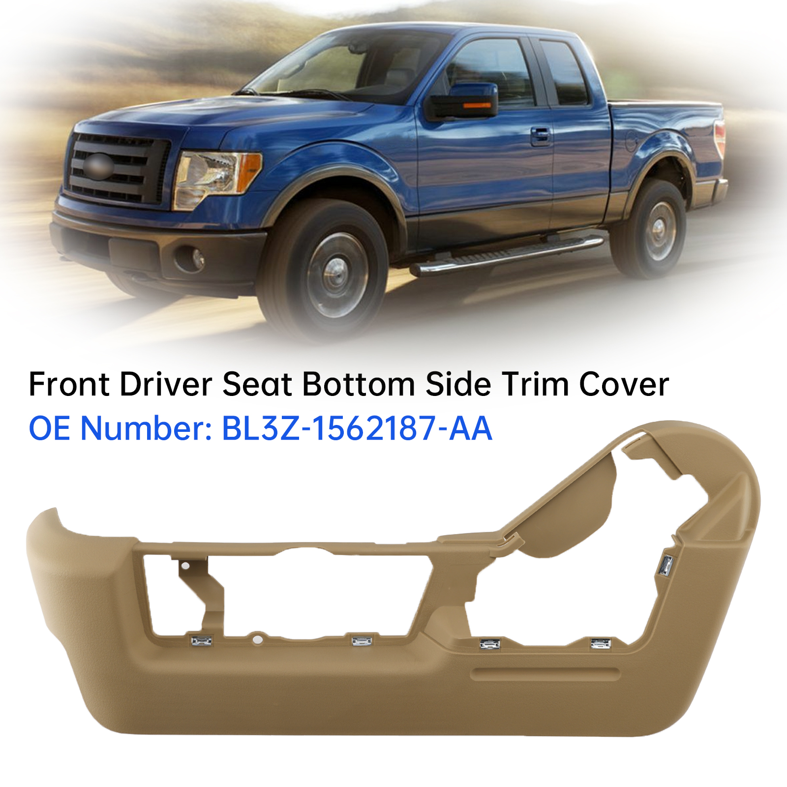 2011-2014 Ford F150 Front Driver Seat Bottom Side Trim Cover BL3Z-1562187-AA Generic 2011-2014 Ford F150 Front Driver Seat Bottom Side Trim Cover BL3Z-1562187-AA Generic