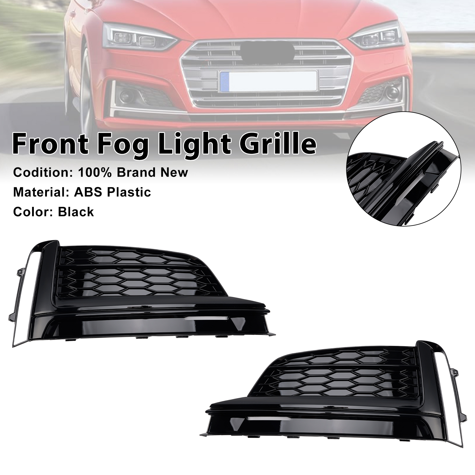 2018-2019 Audi A5 S-line S5 Cabriolet/ Coupe/ Sportback Front Bumper Fog Light Grille Cover Black Generic 2018-2019 Audi A5 S-line S5 Cabriolet/ Coupe/ Sportback Front Bumper Fog Light Grille Cover Black Generic