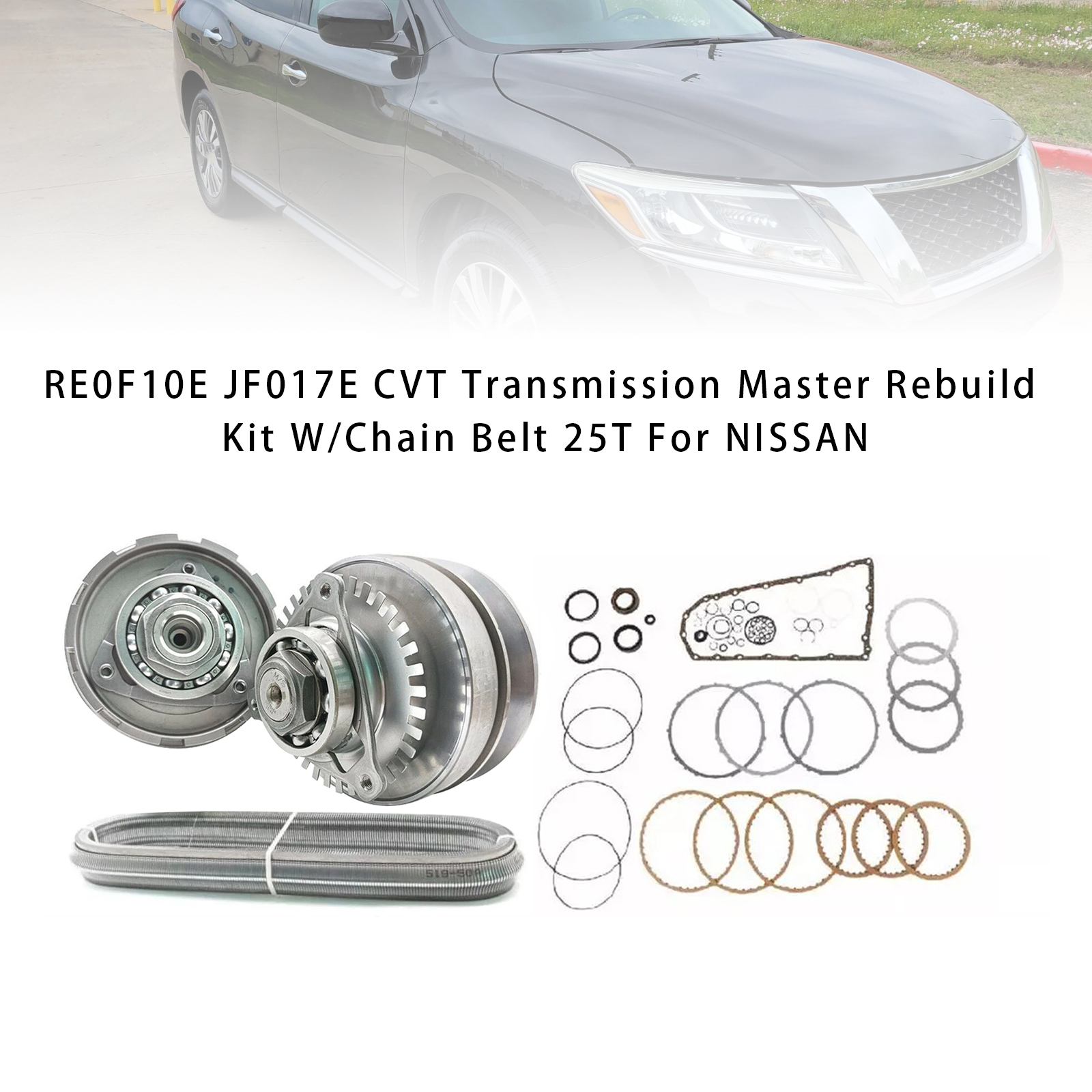 2013-2016 Pathfinder 3.5l CVT Transmission Master Rebuild Kit W/Chain Belt 25T RE0F10E JF017E Generic 2013-2016 Pathfinder 3.5l CVT Transmission Master Rebuild Kit W/Chain Belt 25T RE0F10E JF017E Generic
