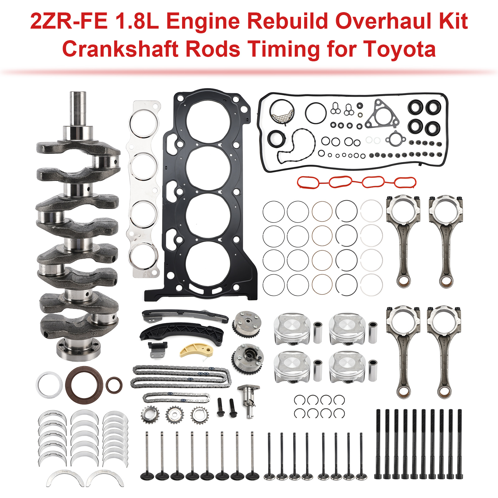 2012-2015 TOYOTA PRIUS PLUG-IN 1.8L 2ZR-FE Engine Rebuild Overhaul Kit Crankshaft Rods Timing Generic 2012-2015 TOYOTA PRIUS PLUG-IN 1.8L 2ZR-FE Engine Rebuild Overhaul Kit Crankshaft Rods Timing Generic