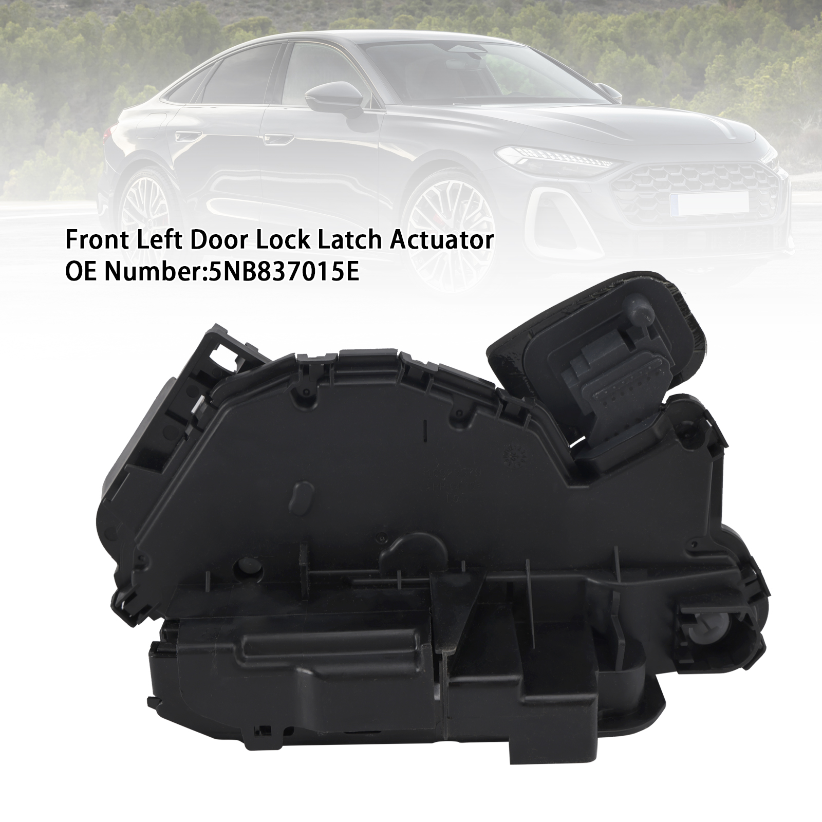 AUDI-5TB837015E left Door Lock Latch Actuator Generic AUDI-5TB837015E left Door Lock Latch Actuator Generic