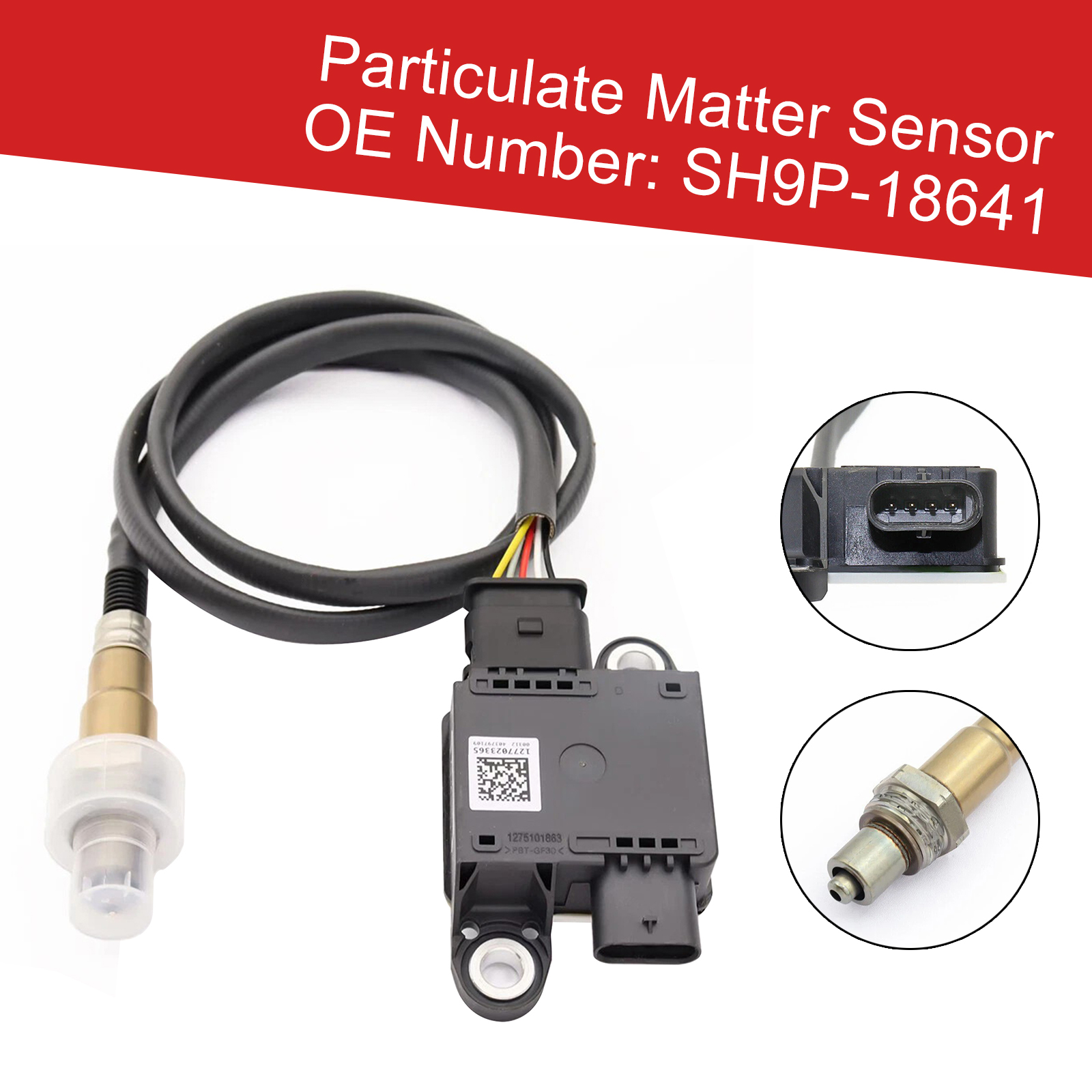 2019-2023 Mazda CX-5 CX5 2.2 Diesel KE KF Particulate Matter Sensor SH9P-18641B Generic 2019-2023 Mazda CX-5 CX5 2.2 Diesel KE KF Particulate Matter Sensor SH9P-18641B Generic