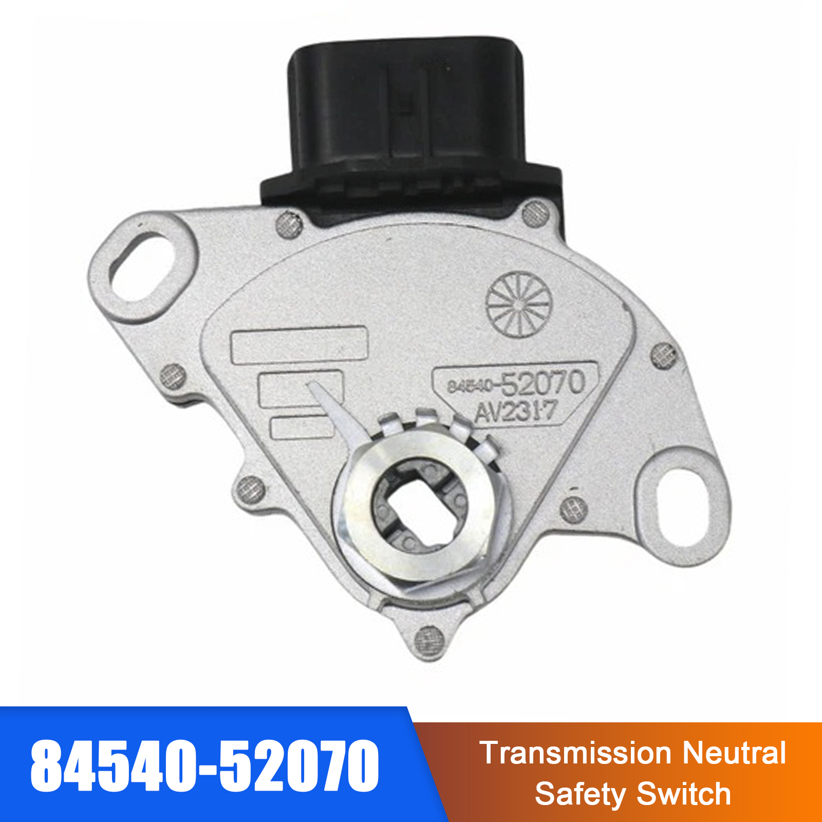 2014-2018 Toyota Corolla 1.8L Transmission Neutral Safety Switch 84540-52070 Generic