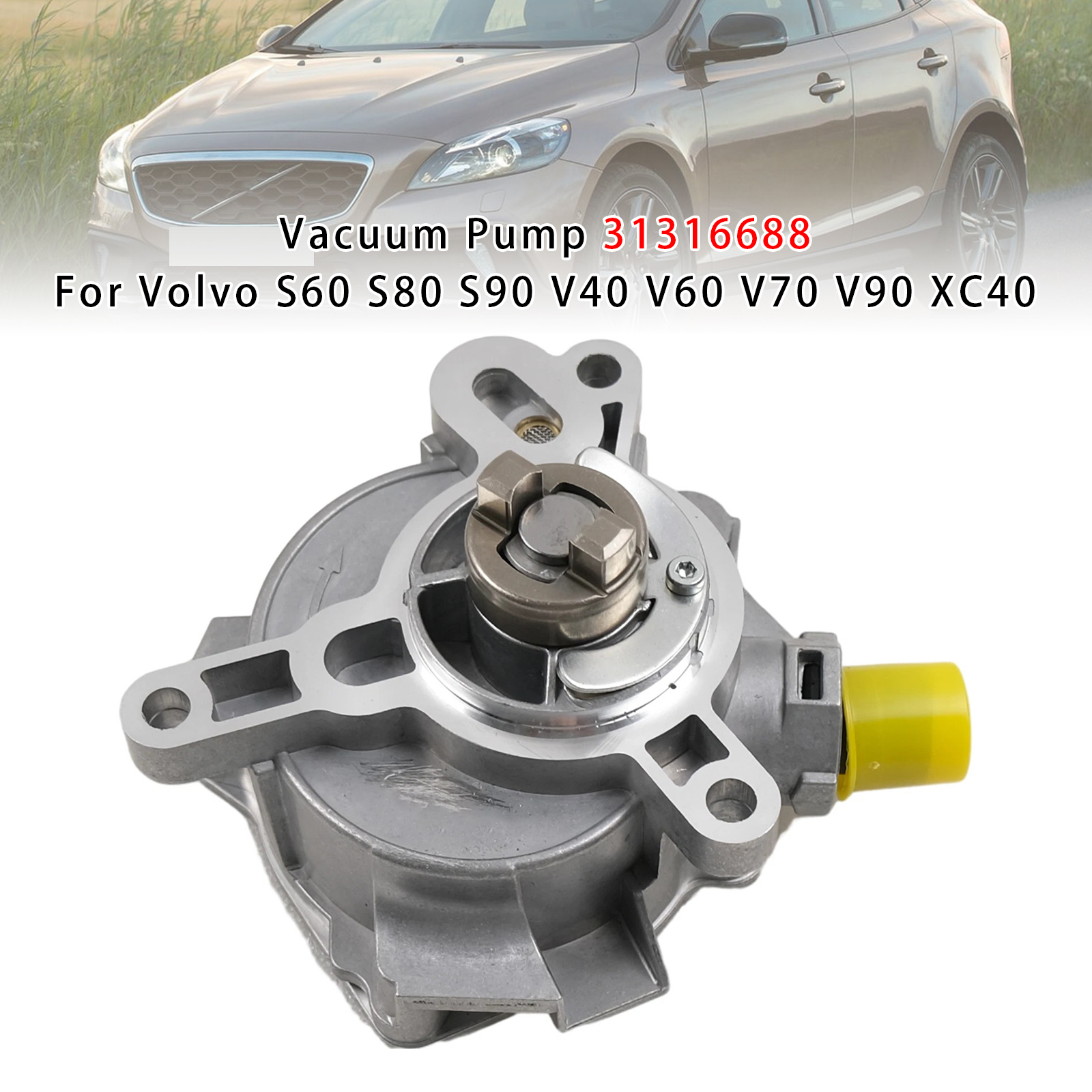Volvo S60 S80 S90 V40 V60 V70 V90 XC40 Vacuum Pump 31316688 Generic Volvo S60 S80 S90 V40 V60 V70 V90 XC40 Vacuum Pump 31316688 Generic