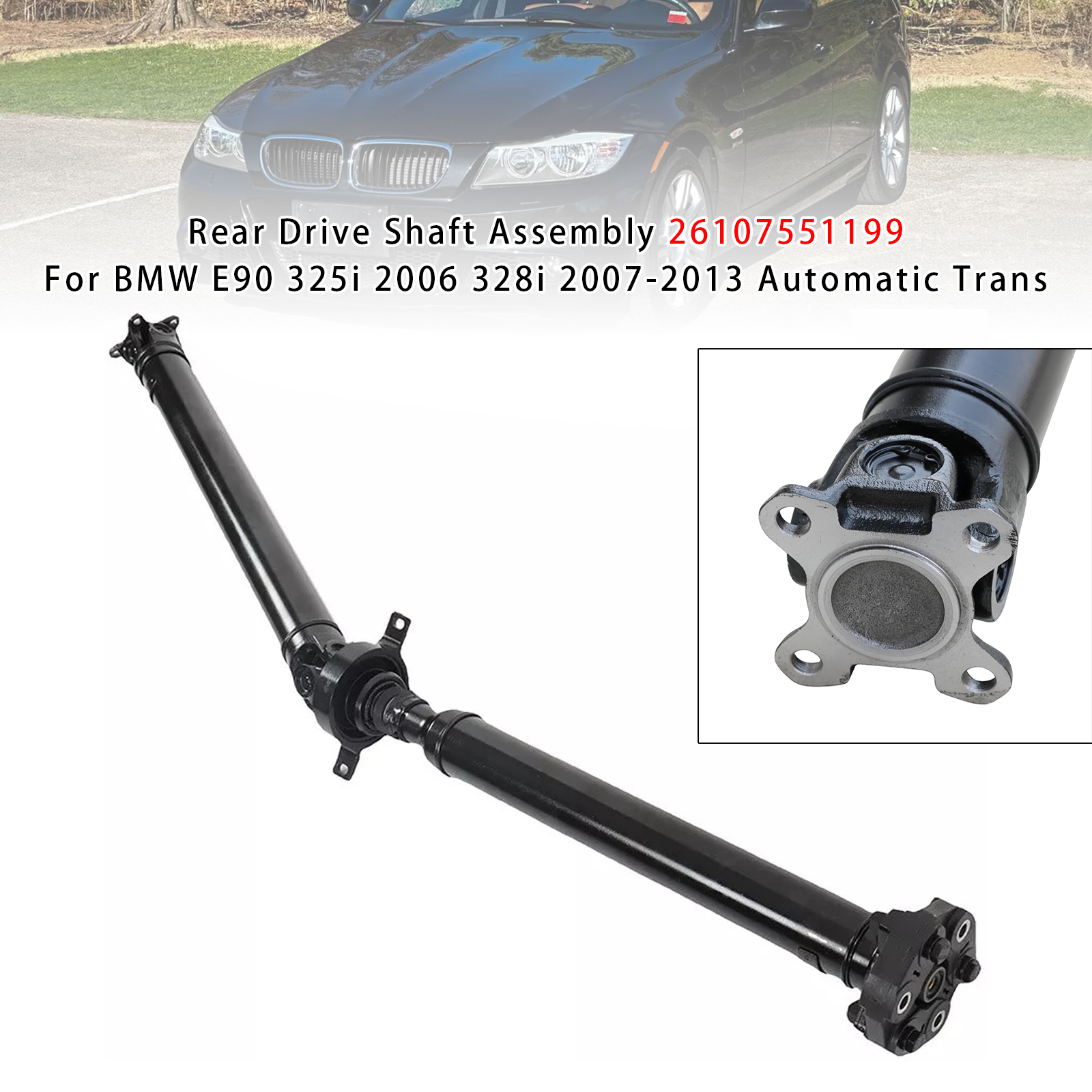 2006-2013 BMW 325i E90 328i E90 Rear Drive Shaft Assembly 26107551199 Generic