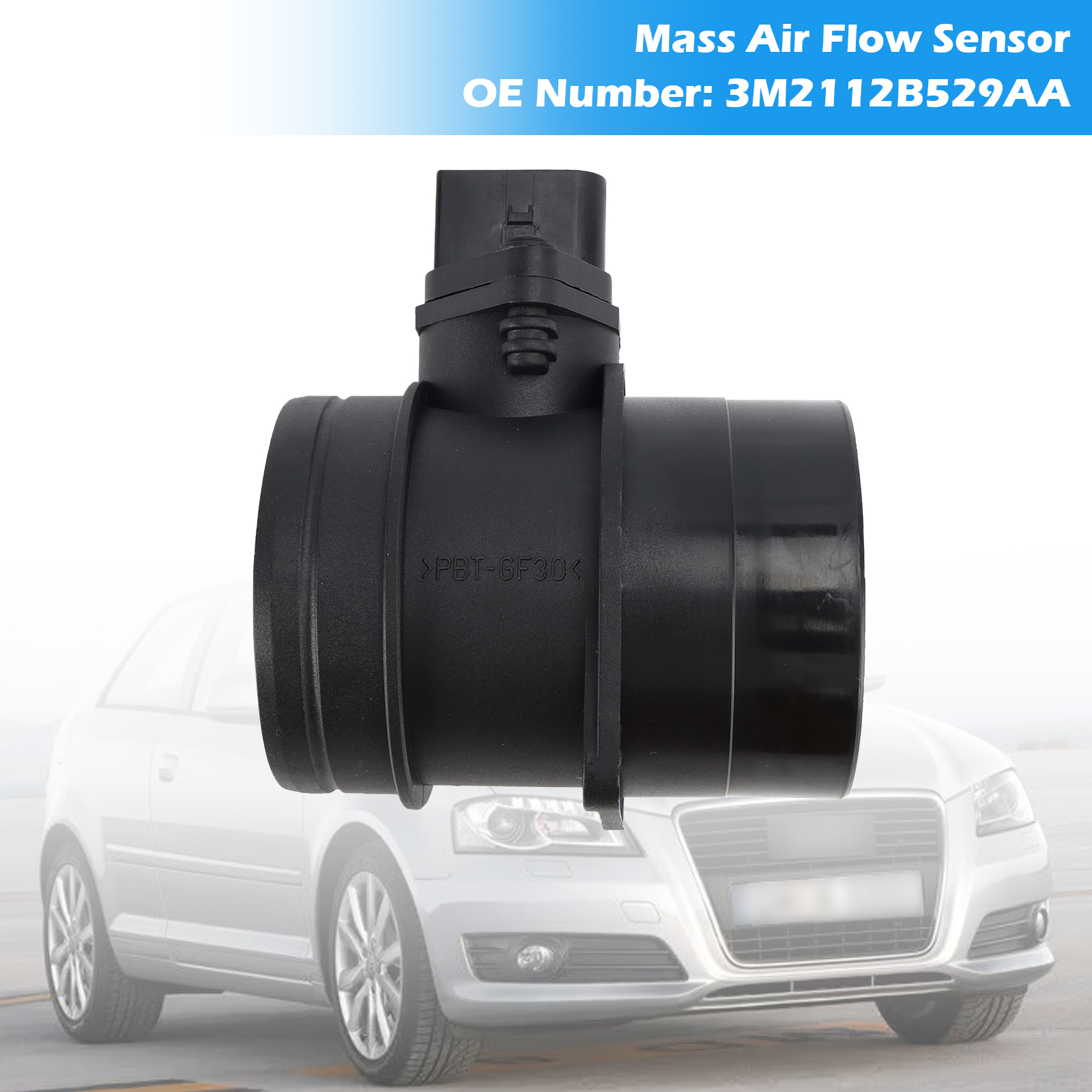 Ford VW Golf Audi A3 A4 Leon Octavia TDI Mass Air Flow Sensor 3M2112B529AA Generic Ford VW Golf Audi A3 A4 Leon Octavia TDI Mass Air Flow Sensor 3M2112B529AA Generic
