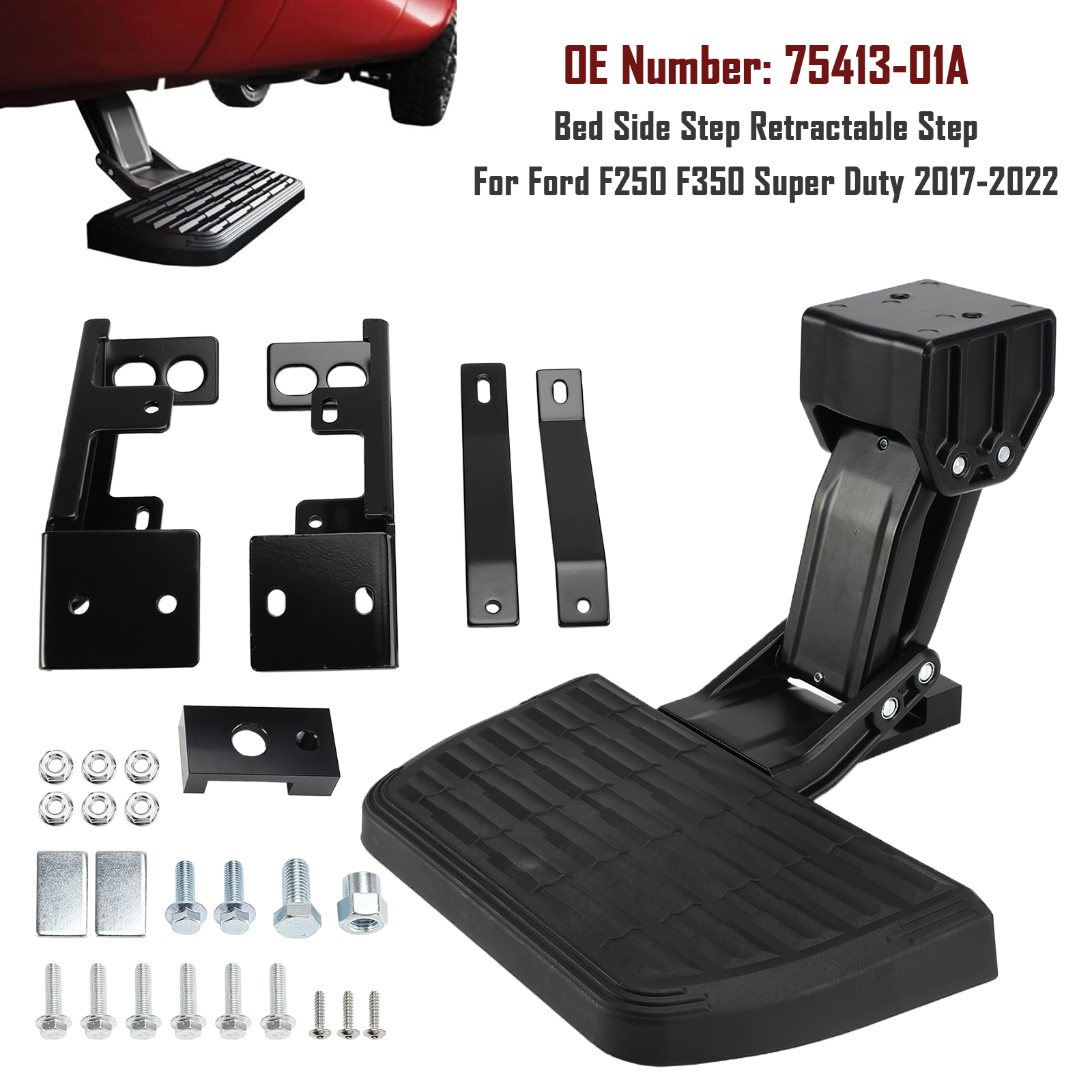 2017-2022 Ford F250 F350 Super Duty Bed Side Step Retractable Step 75413-01A Generic 2017-2022 Ford F250 F350 Super Duty Bed Side Step Retractable Step 75413-01A Generic