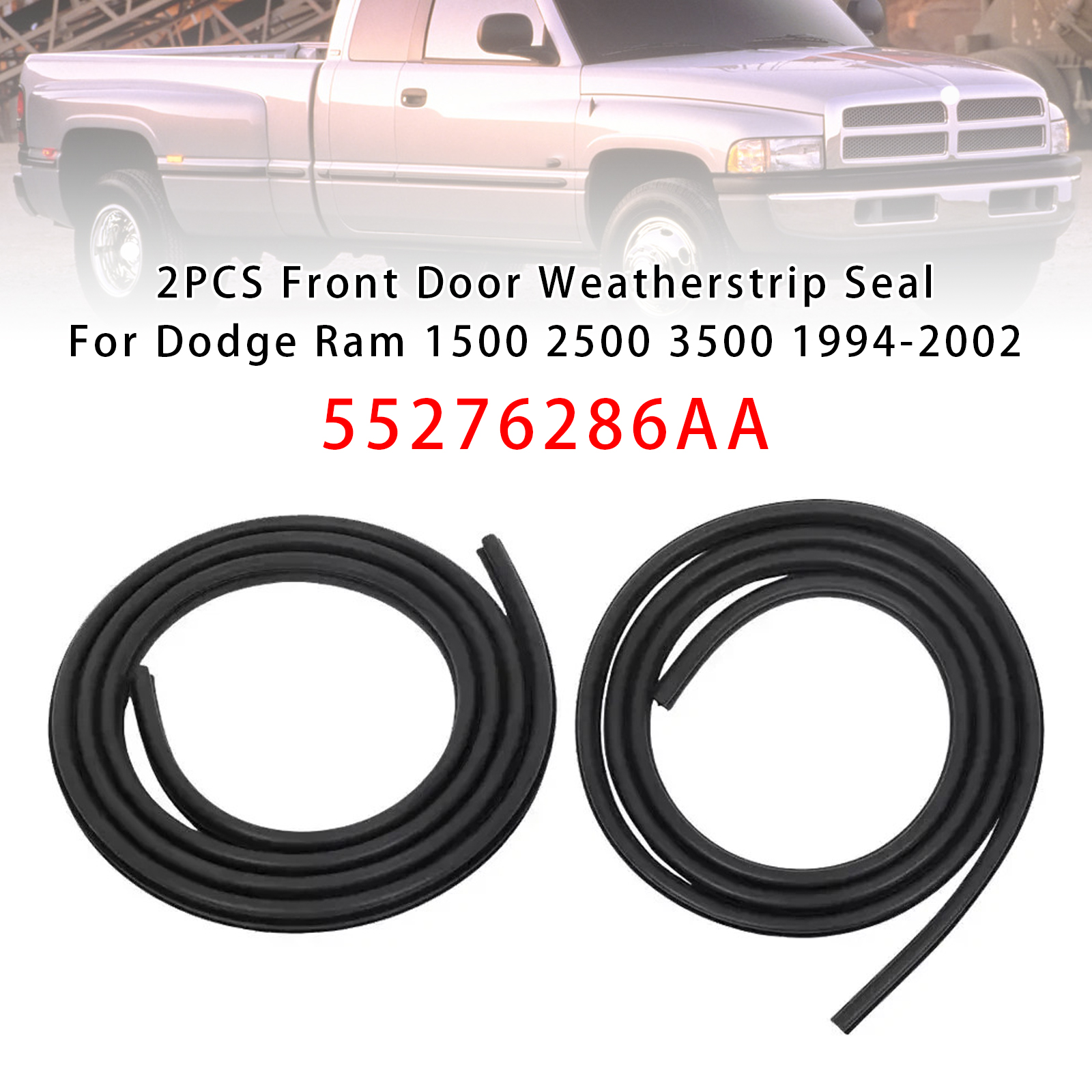 1994-2002 Dodge Ram 1500/2500/3500 2PCS Front Door Weatherstrip Seal 55276286AA Generic