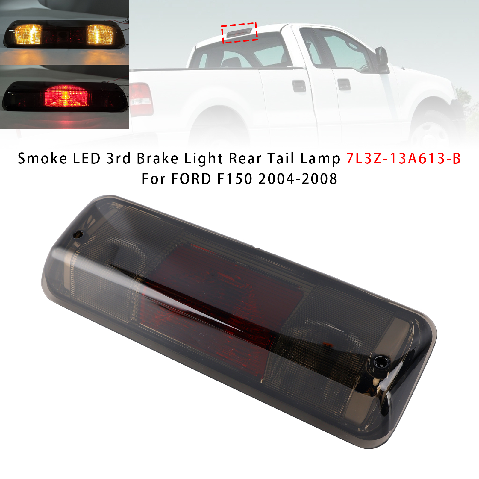 2004-2008 FORD F150 LED 3rd Brake Light Rear Tail Lamp 7L3Z-13A613-B Smoked Generic 2004-2008 FORD F150 LED 3rd Brake Light Rear Tail Lamp 7L3Z-13A613-B Smoked Generic