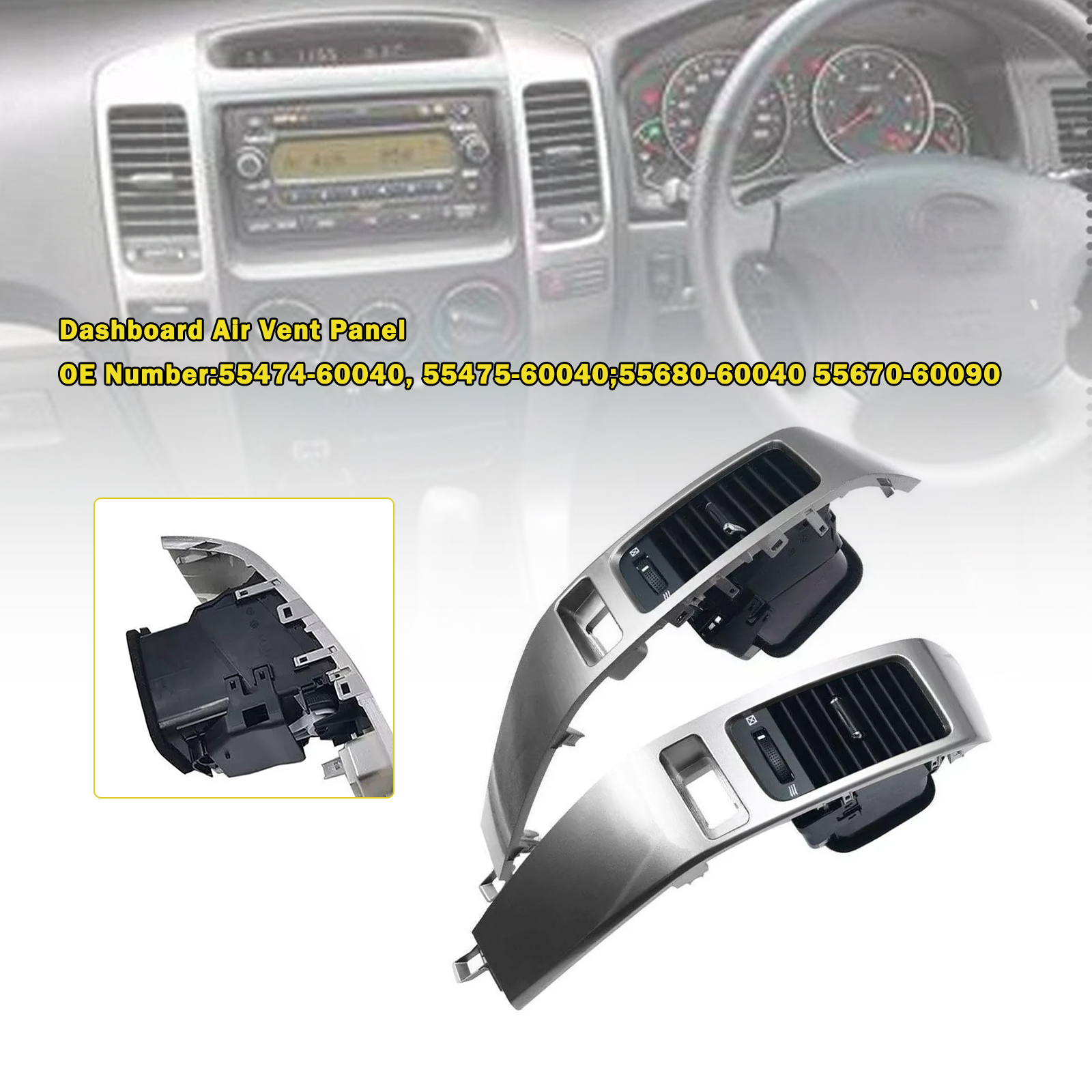 2003-2009 Toyota Land Cruiser Prado J120 2* Dashboard Air Vent and Panel (Left+Right) 55474-60040 Generic 2003-2009 Toyota Land Cruiser Prado J120 2* Dashboard Air Vent and Panel (Left+Right) 55474-60040 Generic