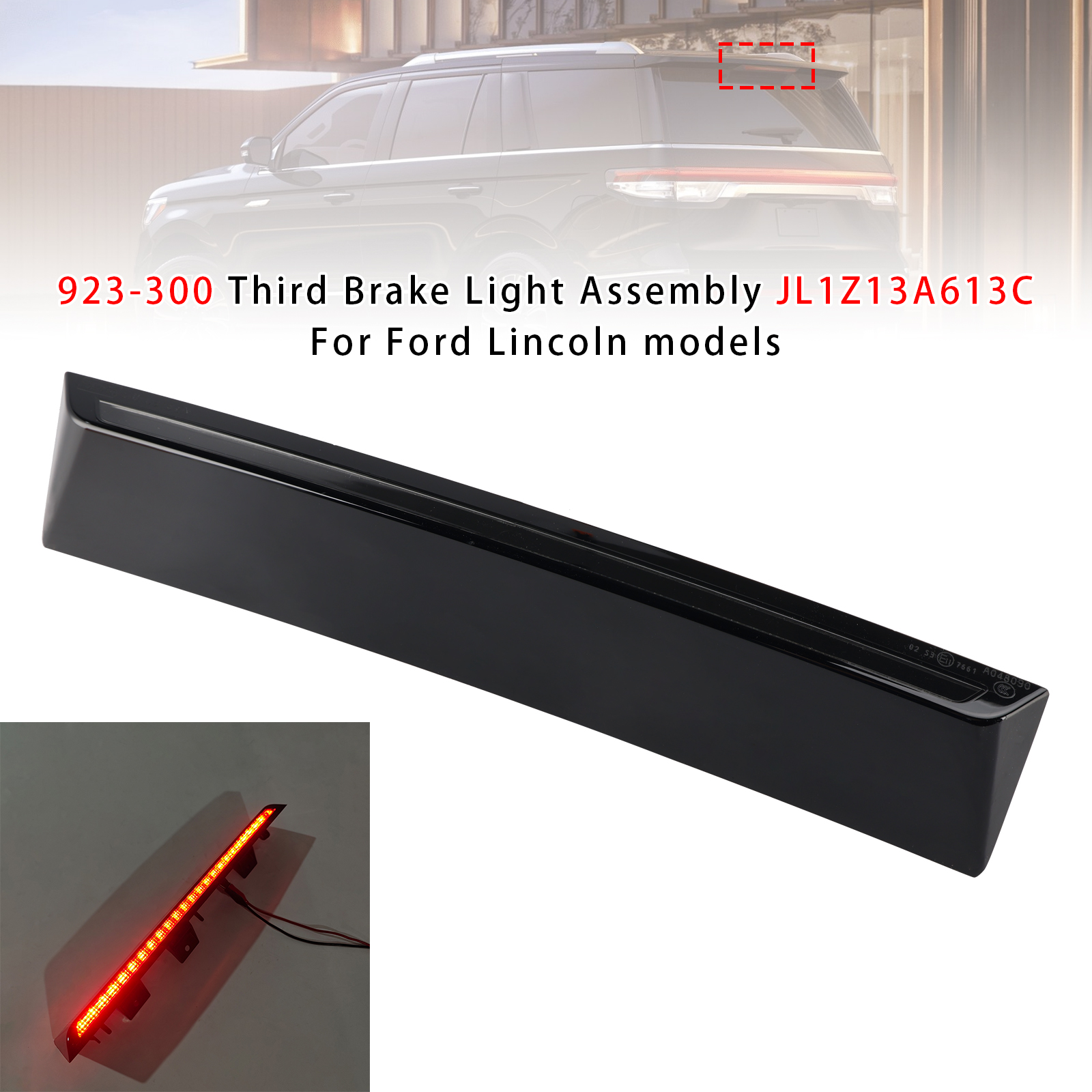 923-300 Third Brake Light Assembly JL1Z13A613C For Ford Lincoln models
