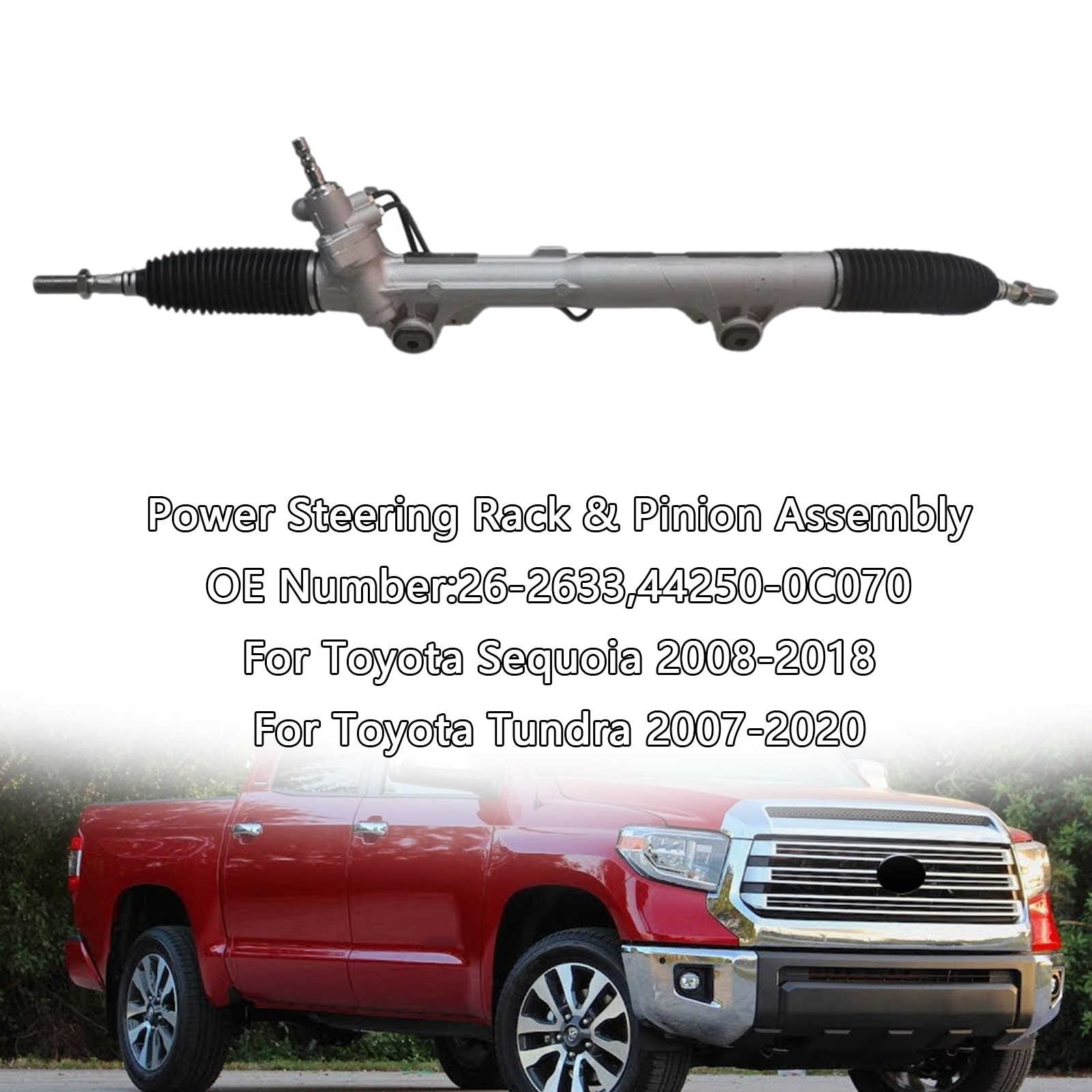 2008-2018 Toyota Sequoia Power Steering Rack & Pinion Assembly 44250-0C070 Generic 2008-2018 Toyota Sequoia Power Steering Rack & Pinion Assembly 44250-0C070 Generic