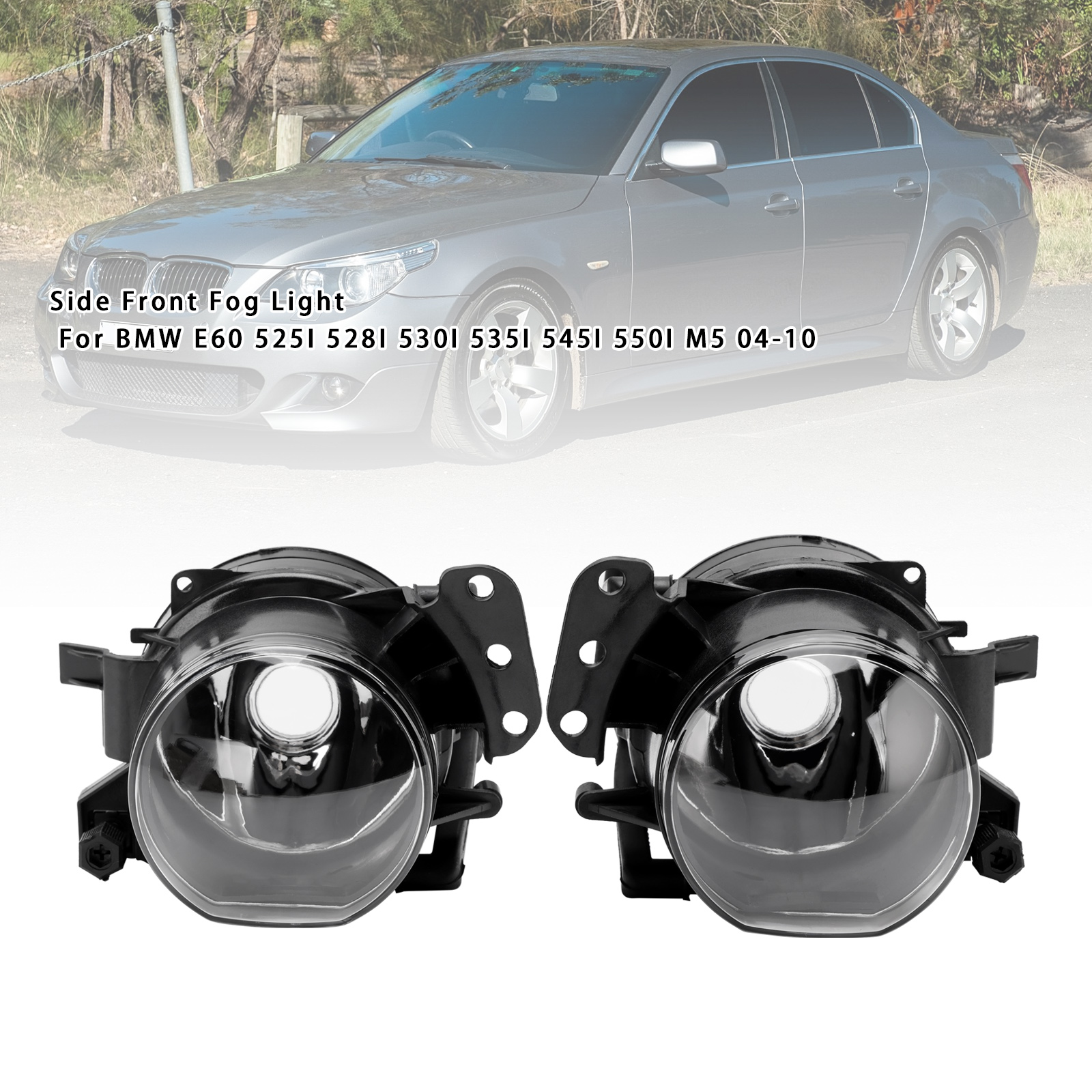 2004-2010 BMW E60 525I 528I 530I 535I 545I 550I M5 Pair Front Fog Light 63177897187 Black Generic 2004-2010 BMW E60 525I 528I 530I 535I 545I 550I M5 Pair Front Fog Light 63177897187 Black Generic