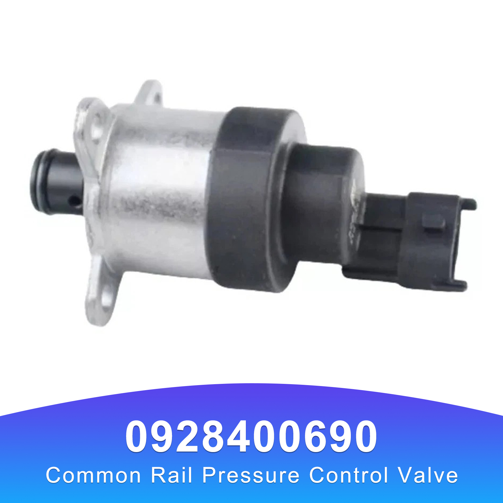 Common Rail Pressure Control Valve 0928400690 for Mitsubishi Canter Fuso Common Rail Pressure Control Valve 0928400690 for Mitsubishi Canter Fuso