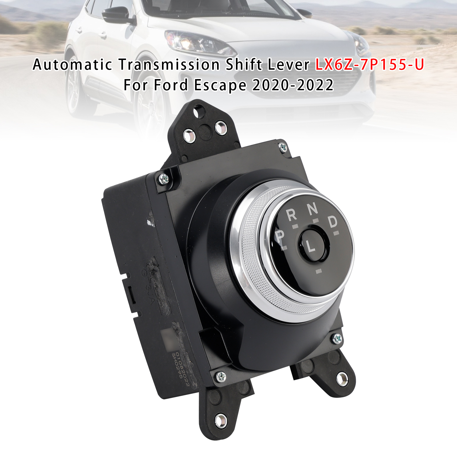 2020-2022 Ford Escape models Automatic Transmission Shift Lever LX6Z-7P155-U Generic