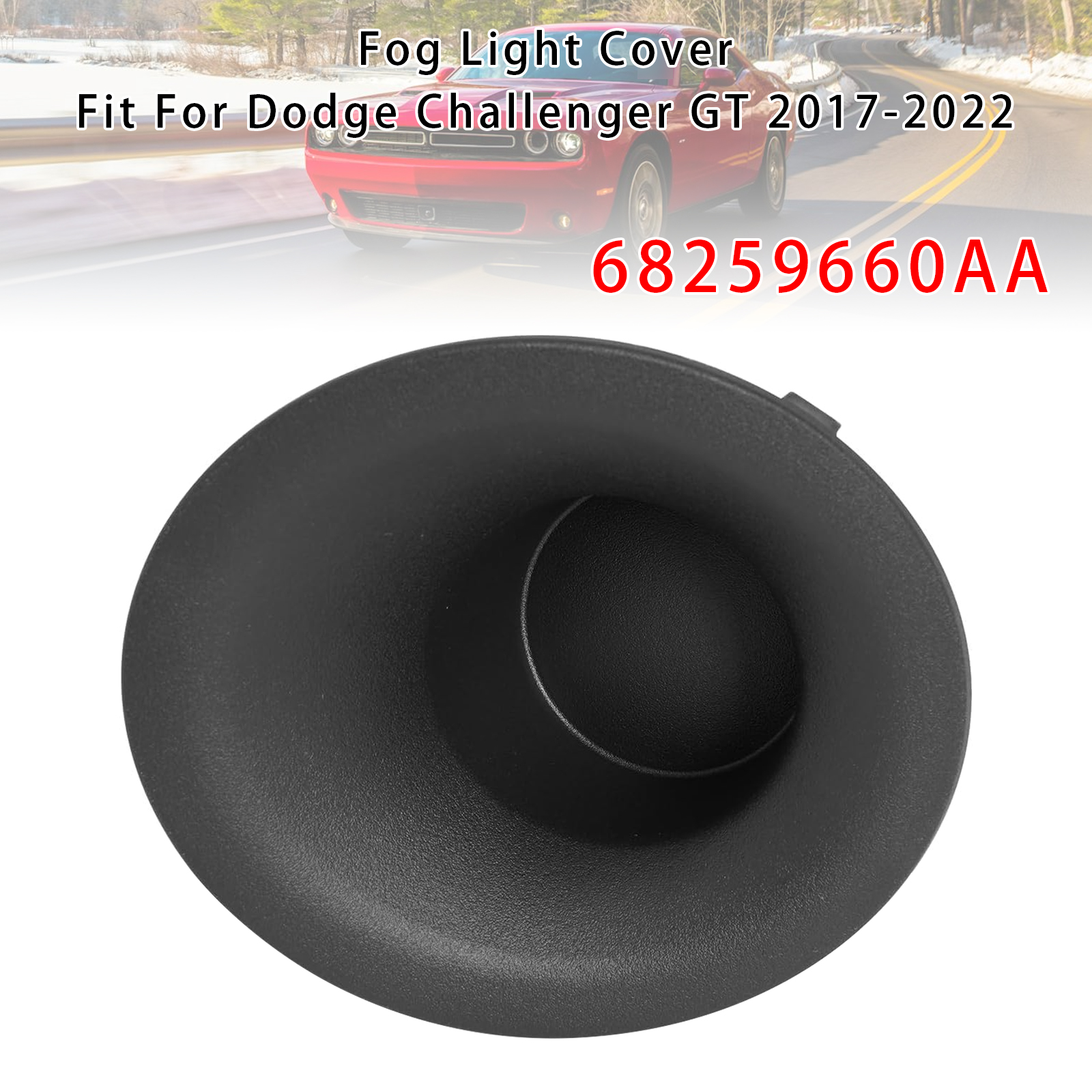 2015-2022 Dodge Challenger Right Side Fog Light Cover 68259660AA Generic 2015-2022 Dodge Challenger Right Side Fog Light Cover 68259660AA Generic