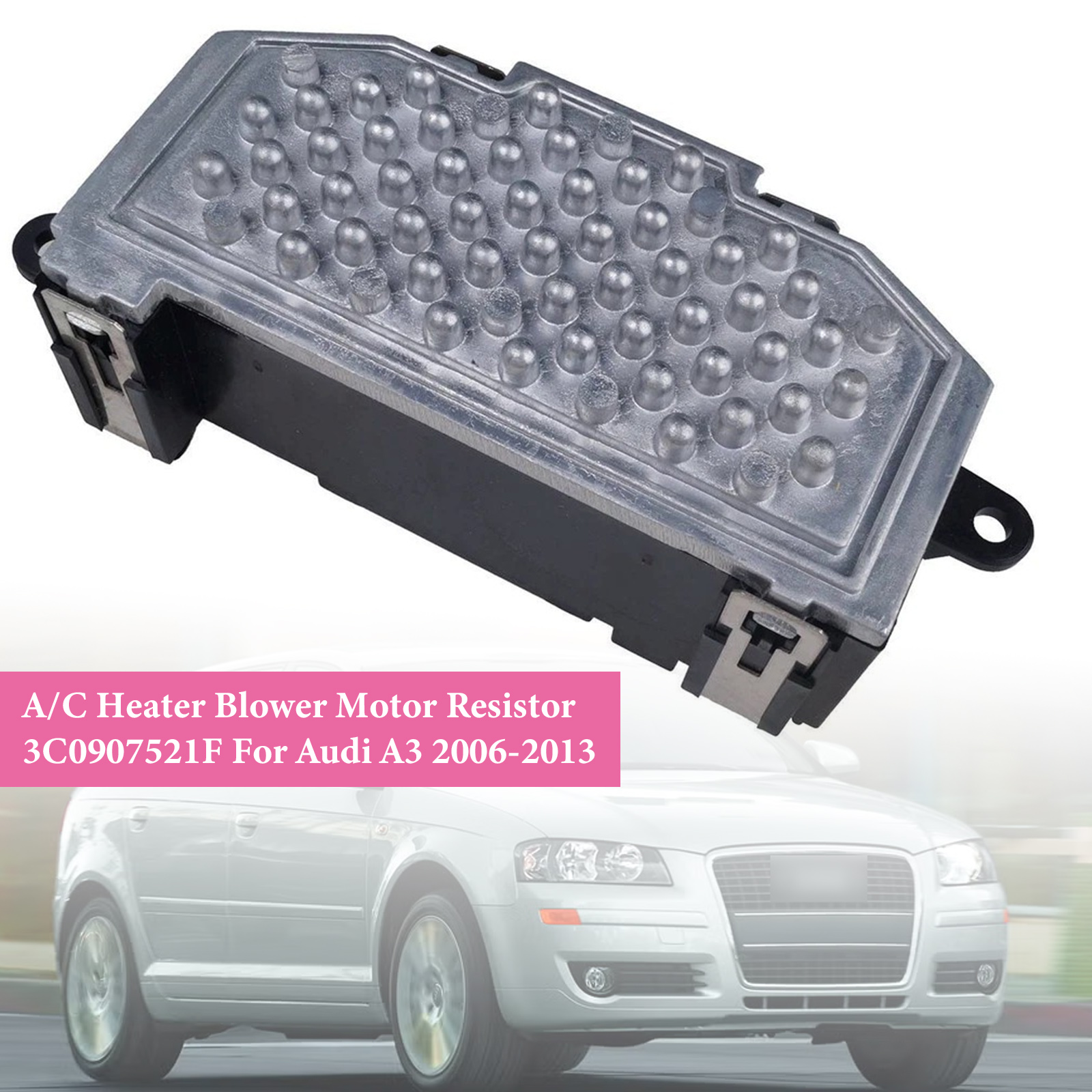 2006-2018 Audi A3 Q3 Q7 TT A/C Heater Blower Motor Resistor 3C0907521F Generic 2006-2018 Audi A3 Q3 Q7 TT A/C Heater Blower Motor Resistor 3C0907521F Generic