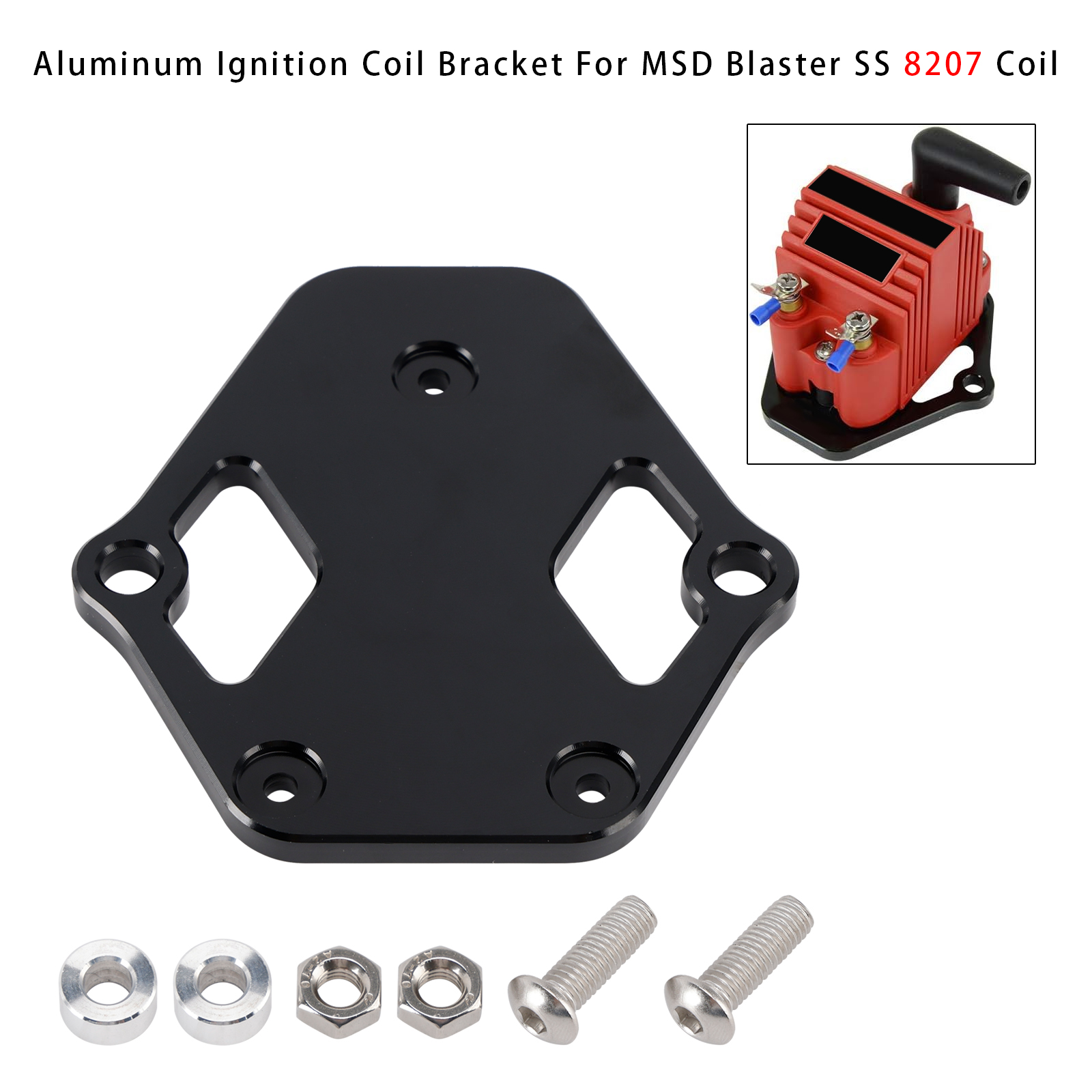 Aluminum Ignition Coil Bracket For MSD Blaster SS 8207 Coil Aluminum Ignition Coil Bracket For MSD Blaster SS 8207 Coil