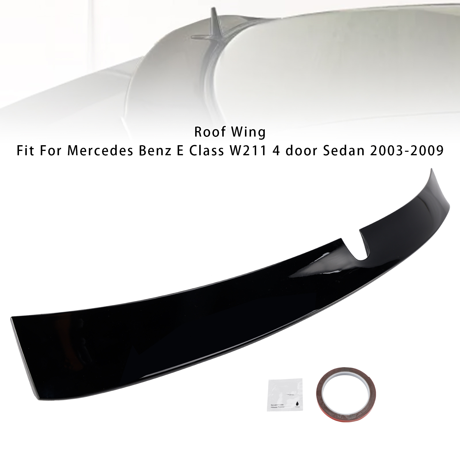 2003-2009 Mercedes Benz E Class W211 4 door Sedan Rear Roof Wing Gloss Black Generic 2003-2009 Mercedes Benz E Class W211 4 door Sedan Rear Roof Wing Gloss Black Generic