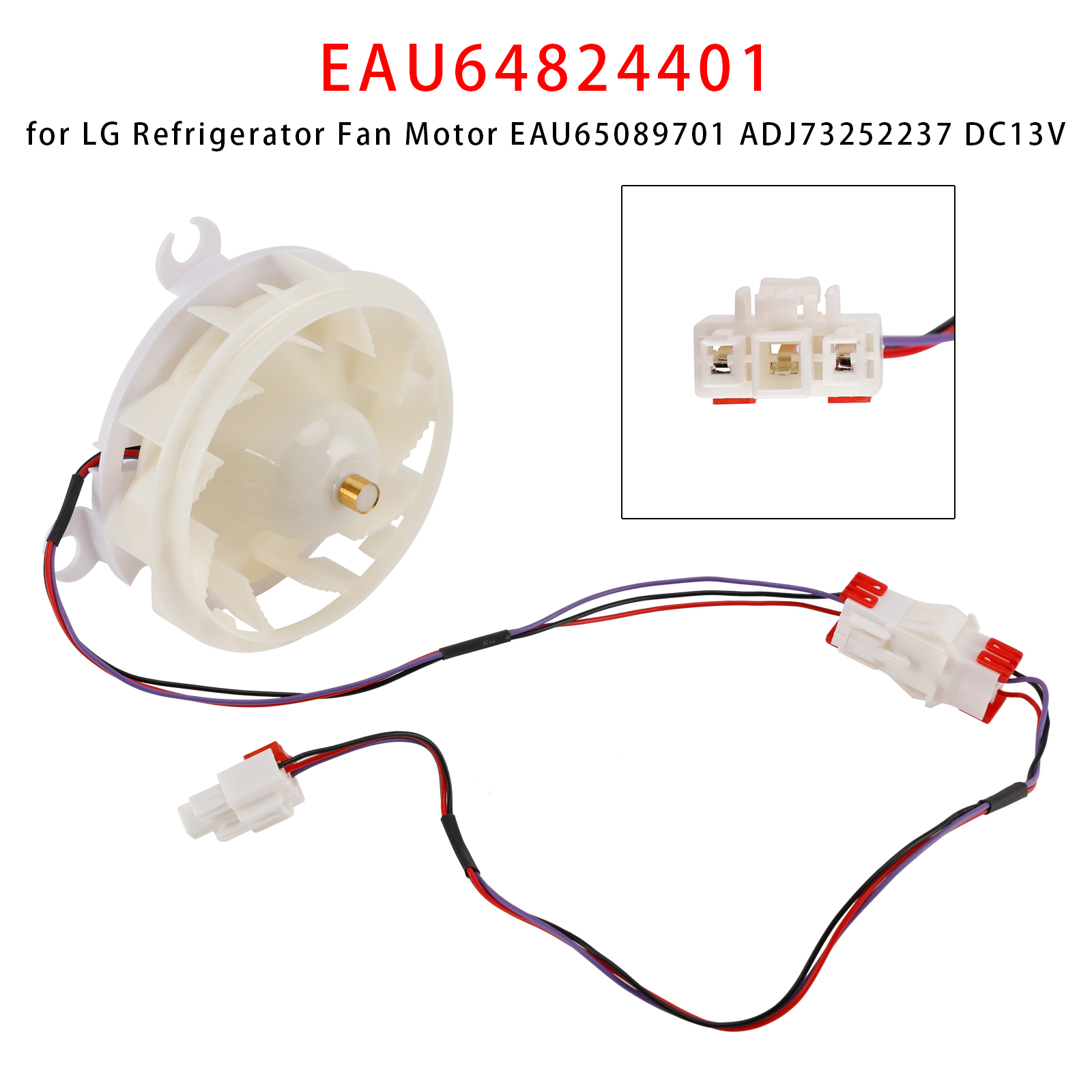 EAU64824401 for LG Refrigerator Fan Motor EAU65089701 ADJ73252237 DC13V