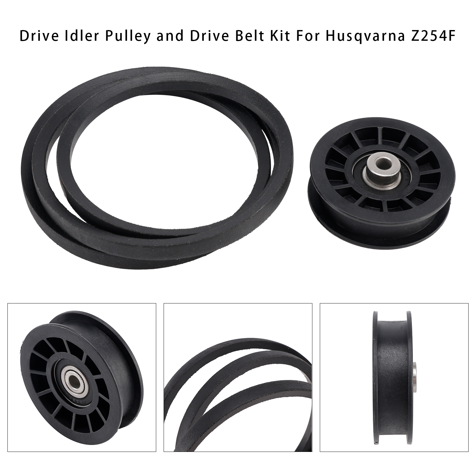 DRIVE IDLER PULLEY DRIVE BELT 539110411 & 539110311 For HUSQVARNA Z254F DRIVE IDLER PULLEY DRIVE BELT 539110411 & 539110311 For HUSQVARNA Z254F