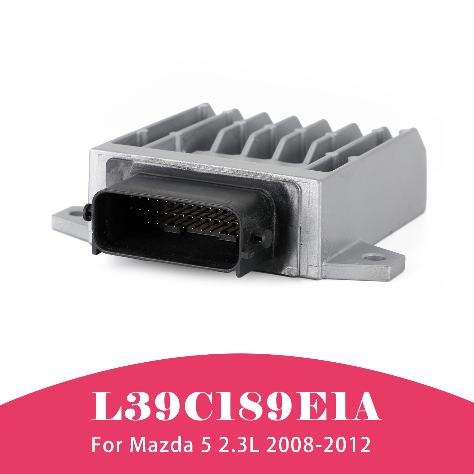 2008-2012 Mazda 5 2.3L Transmission Control Module TCM L39C189E1A Generic