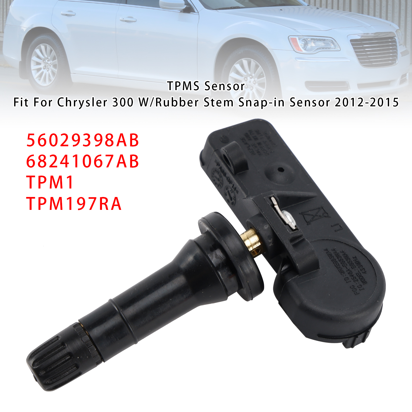 2011-2015 Chrysler 300 Town & Country Van 1X TPMS Tire Pressure Sensor 56029398AB Generic