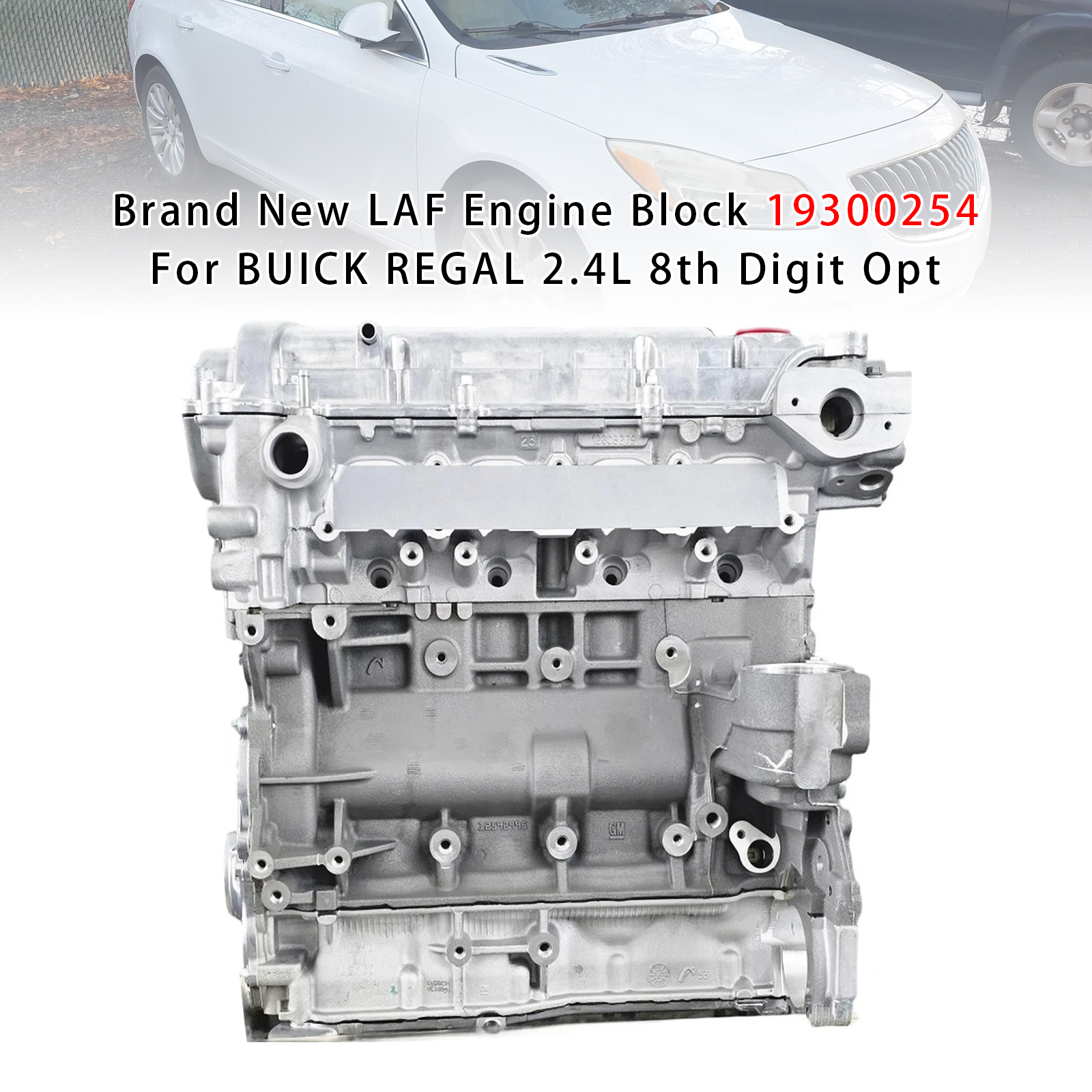 BUICK REGAL 2.4L 8th Digit Opt LAF Engine Block 19300254 Generic