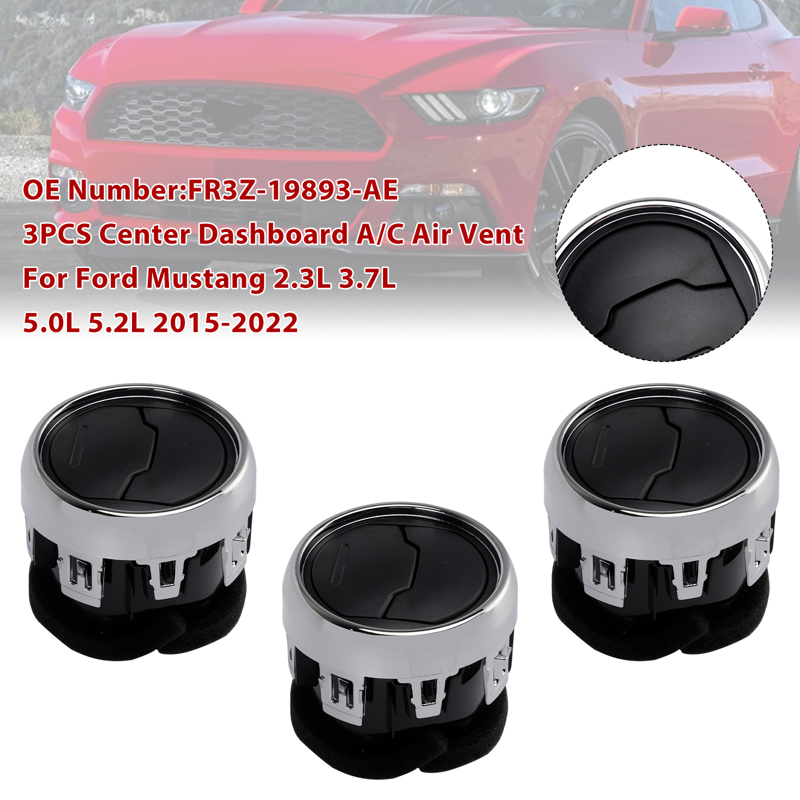 2015-2022 Ford Mustang 2.3L 3.7L 5.0L 5.2L 3X Center Dashboard A/C Air Vent Louvre FR3Z-19893-AE Generic