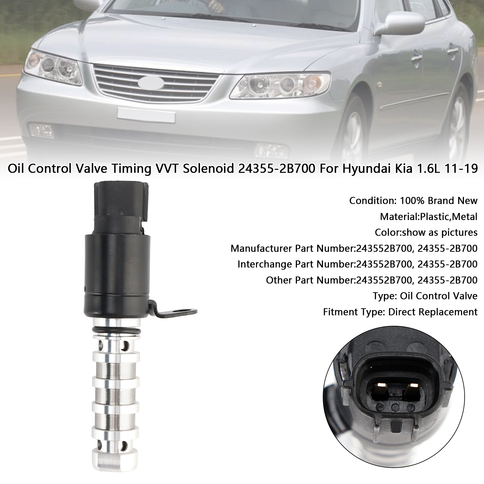 2006-2012 HYUNDAI SANTA FE SONATA VERACRUZ Oil Control Valve Timing VVT Solenoid 24355-2B700 Generic