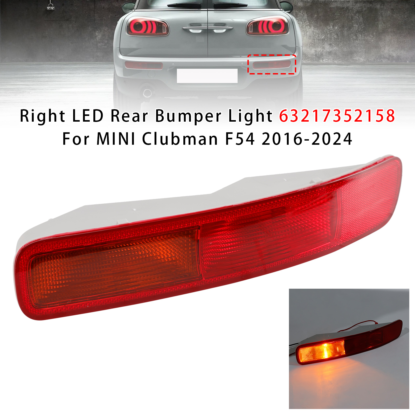 2016-2024 F54 MINI Clubman/ Clubman S Right LED Rear Bumper Light 63217352158 Generic