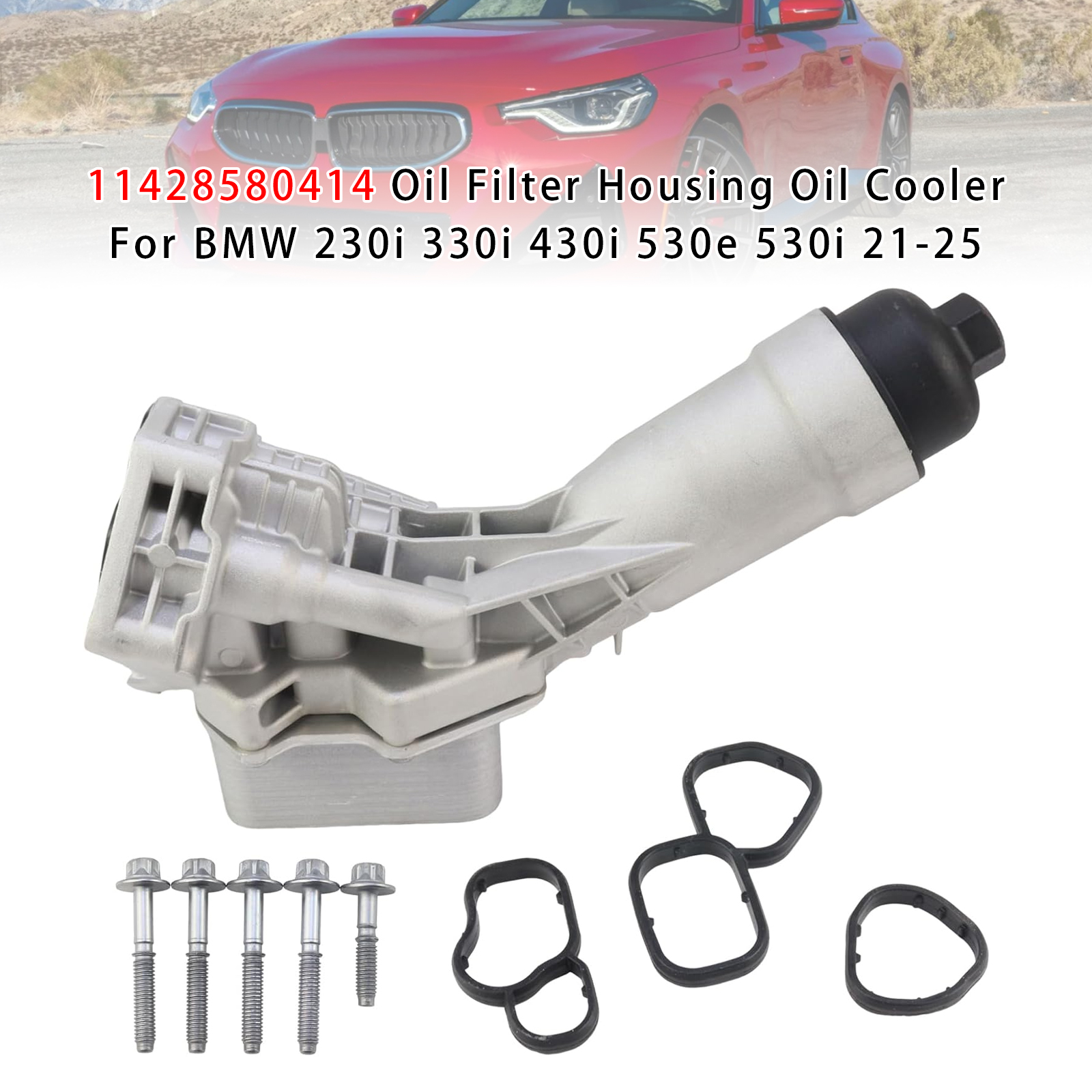 2021-2025 BMW 230i 330i 430i 530e 530i Oil Filter Housing Oil Cooler 11428580414 Generic