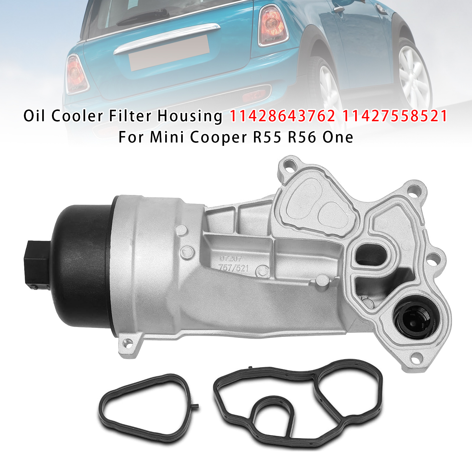 2006-2013 MINI (R56) Cooper/ John Cooper/ One Oil Cooler Filter Housing 11428643762 11427558521 Generic