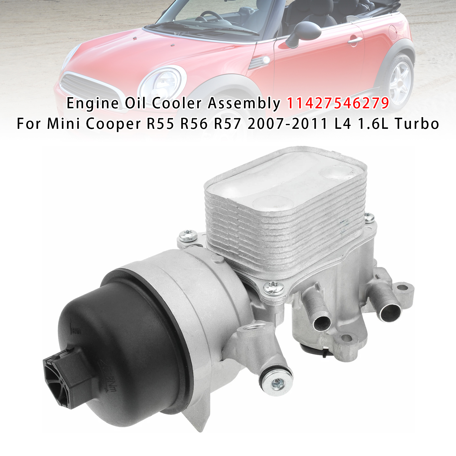 2007-2011 Mini Cooper R55 R56 R57 L4 1.6L Engine Oil Cooler Assembly 11427546279 Generic