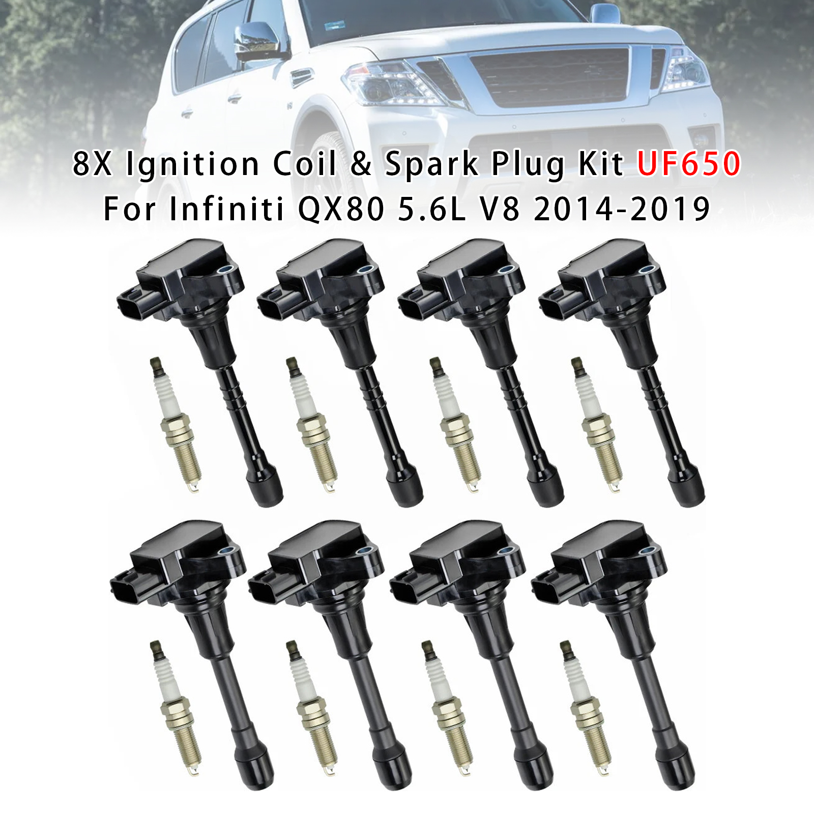 2017-2019 Nissan Armada V8 5.6L Front Bank 8X Ignition Coil & Spark Plug Kit UF650 Generic