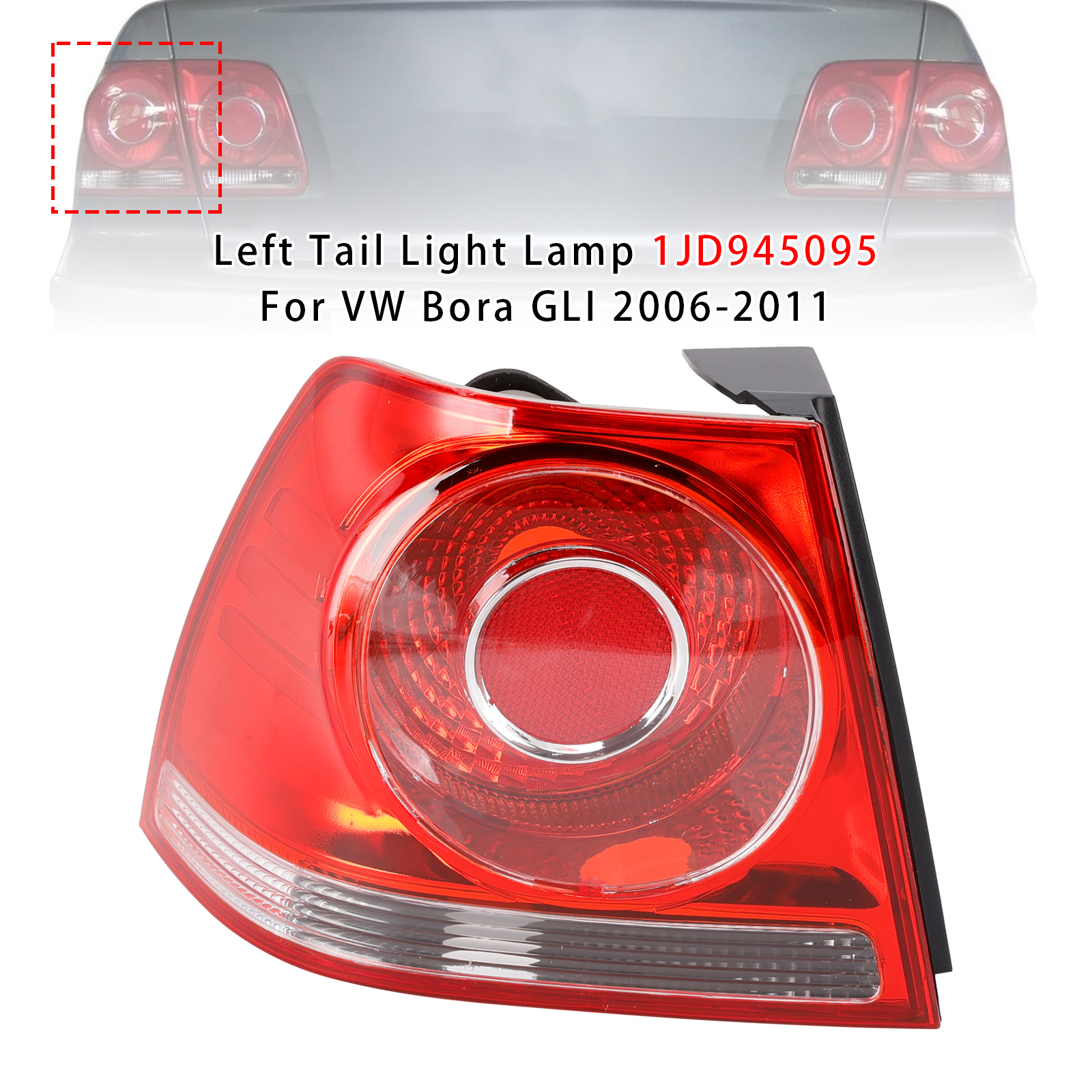 2006-2011 VW Bora GLI Left Tail Light Lamp 1JD945095 Generic