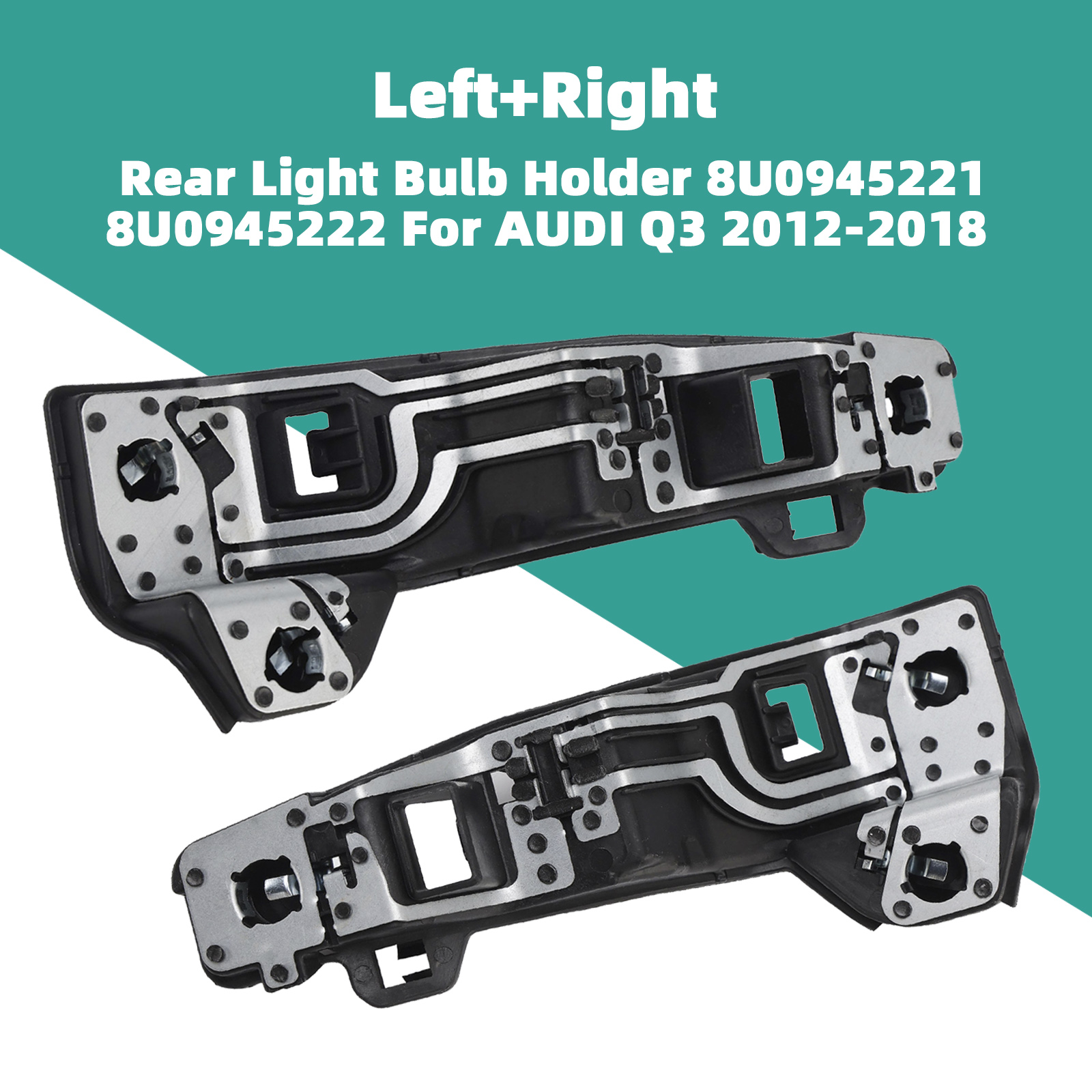 2012-2018 AUDI Q3 Halogen Left+Right Rear Light Bulb Holder 8U0945221 8U0945222 Generic