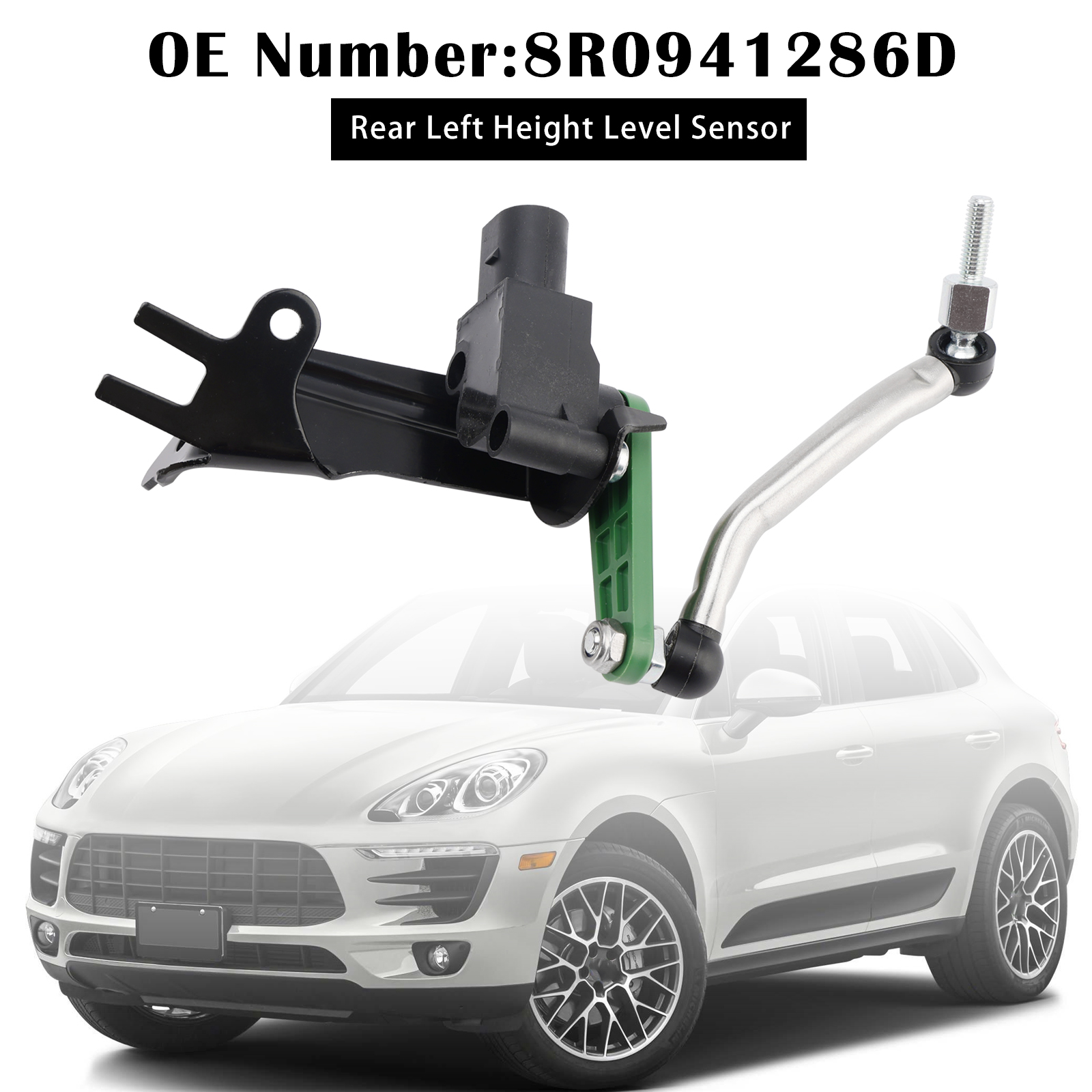 2014-2018 Porsche Macan Suv Front Left Height Level Sensor 8R0941286D 8R0941286F Generic