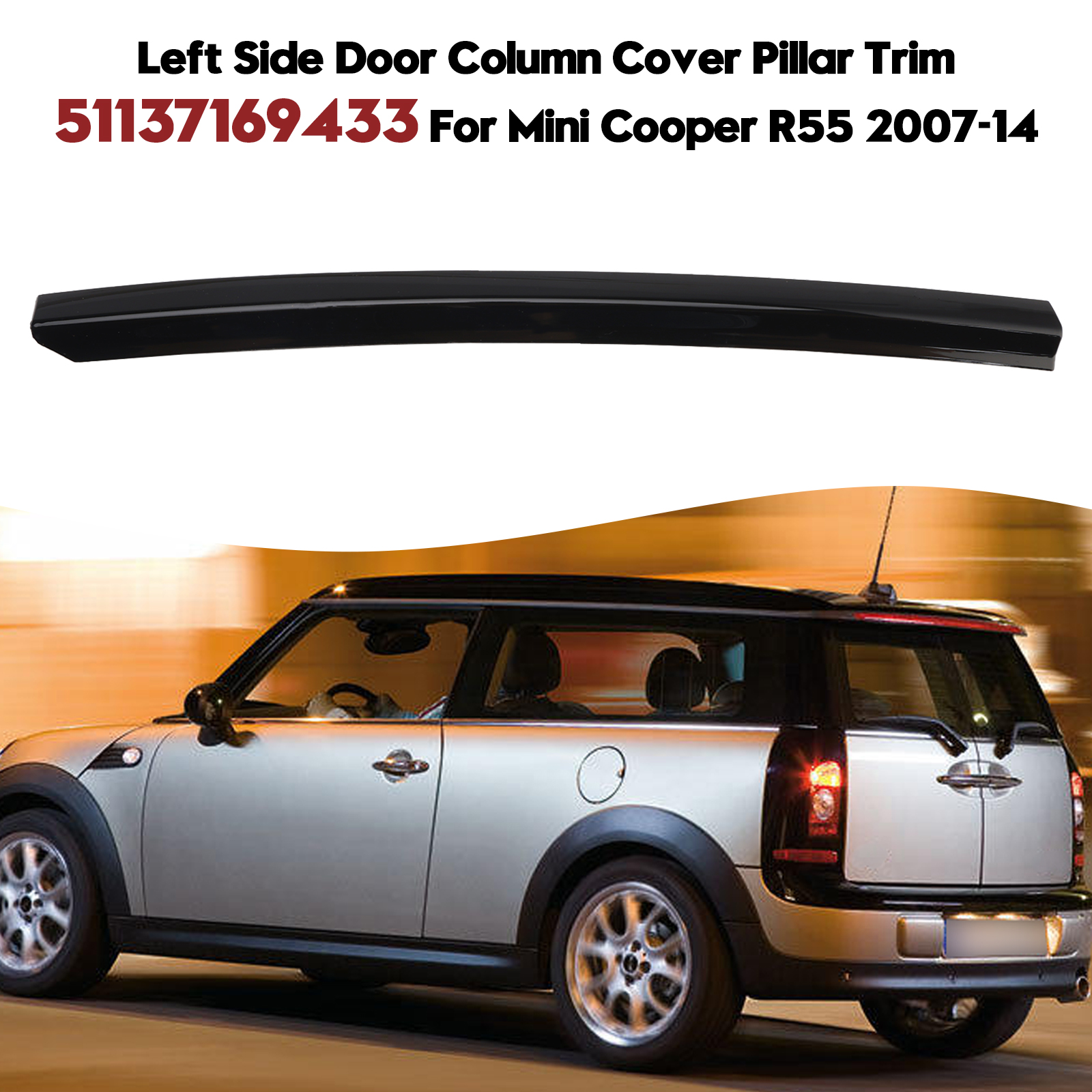 2007-2013 MINI Cooper R56 Left Side Door Column Cover Pillar Trim 51137169433 Generic